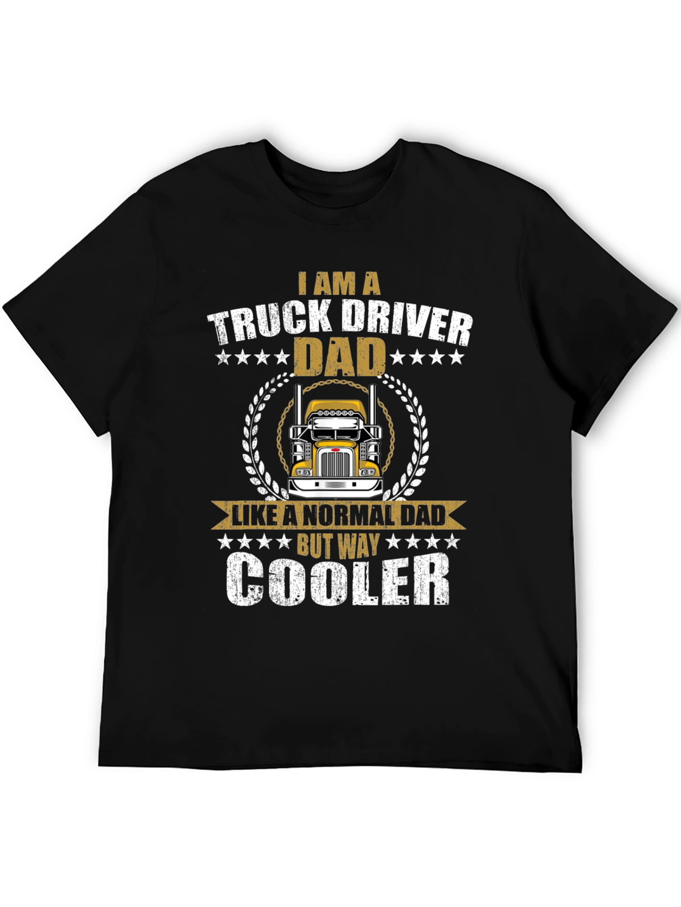 Truck Driver Dad T-Shirt - Cool Fathers Day Gift