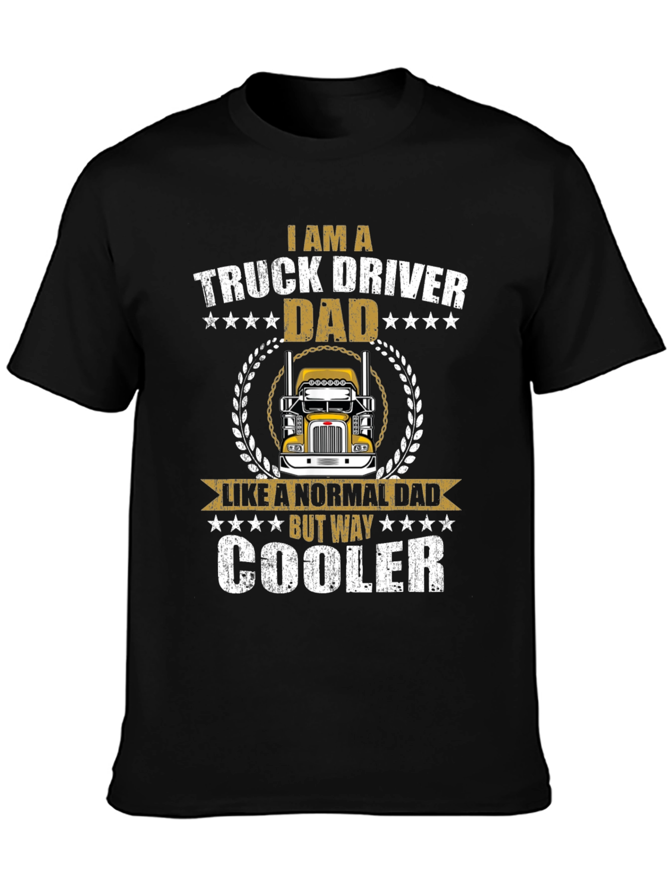 Truck Driver Dad T-Shirt - Cool Fathers Day Gift