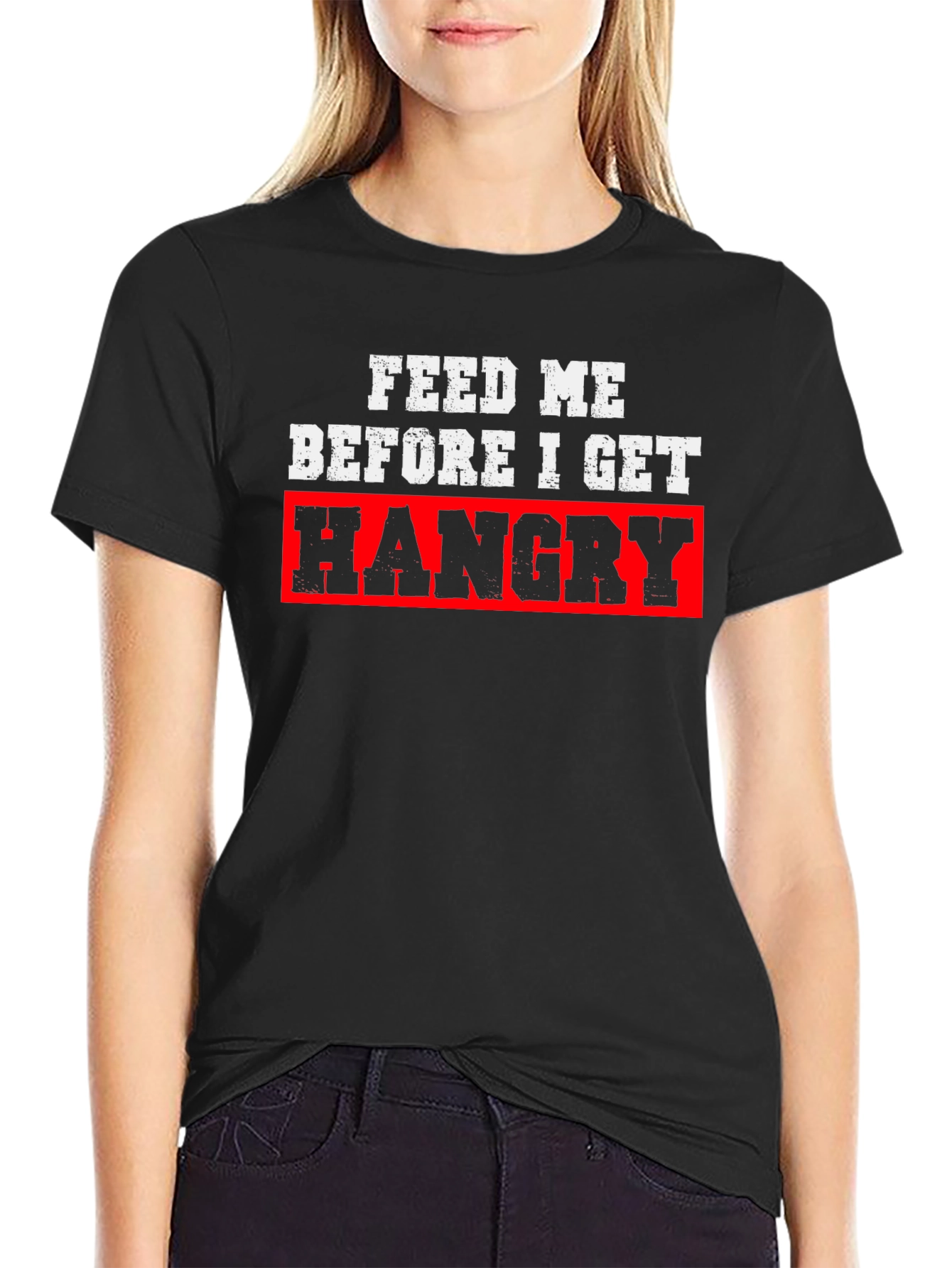 Feed Me Before I Get Hangry Black T-Shirt