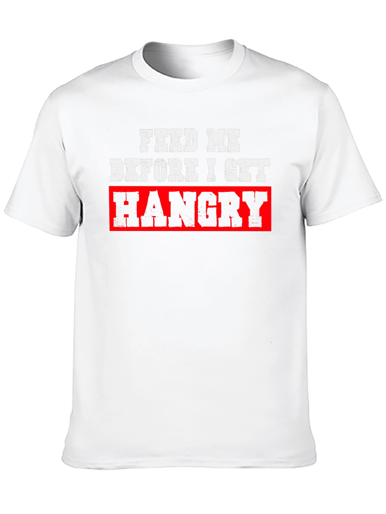 Feed Me Before I Get Hangry Black T-Shirt