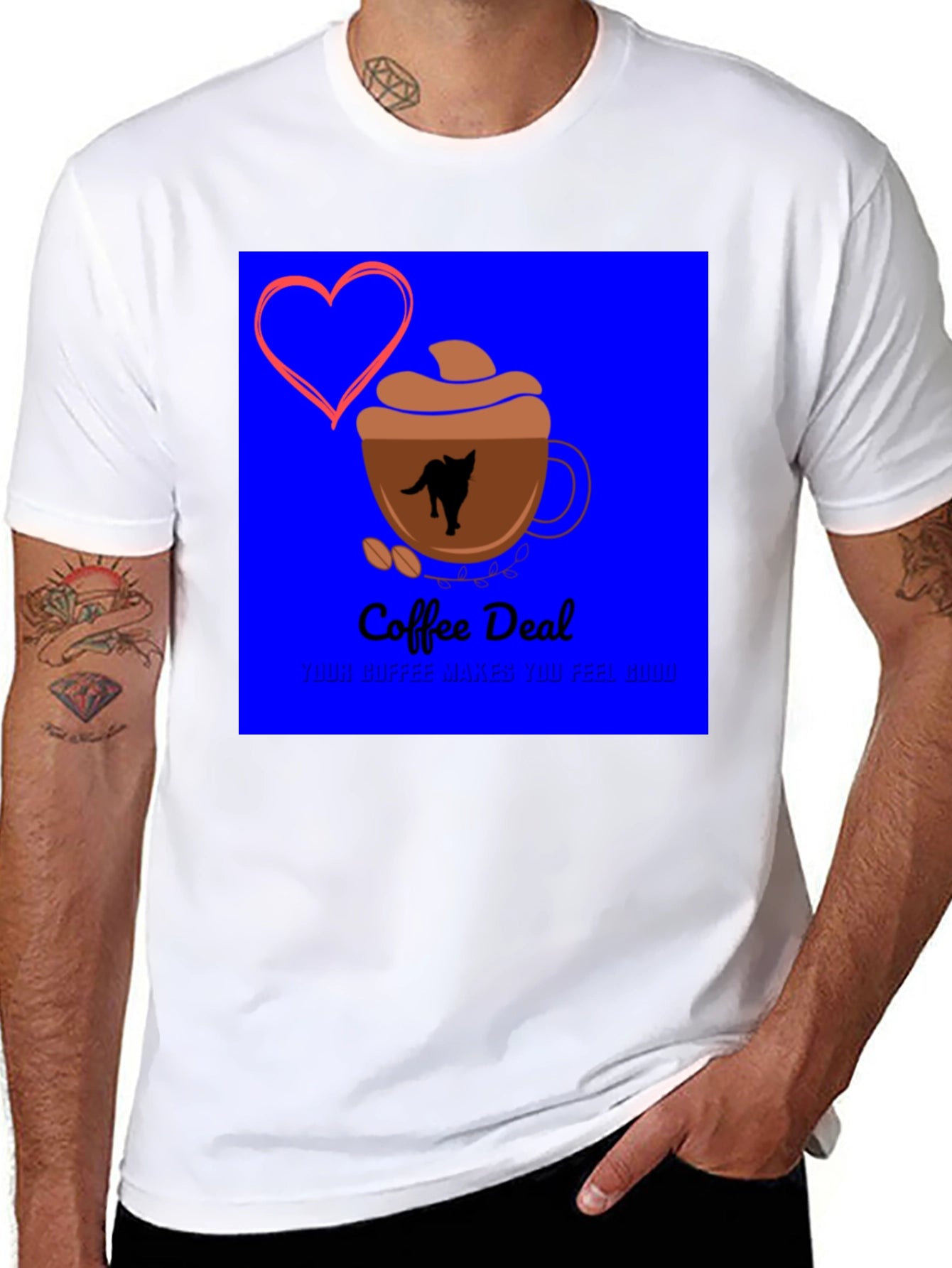 Coffee Deal T-Shirt - Makes You Feel Good