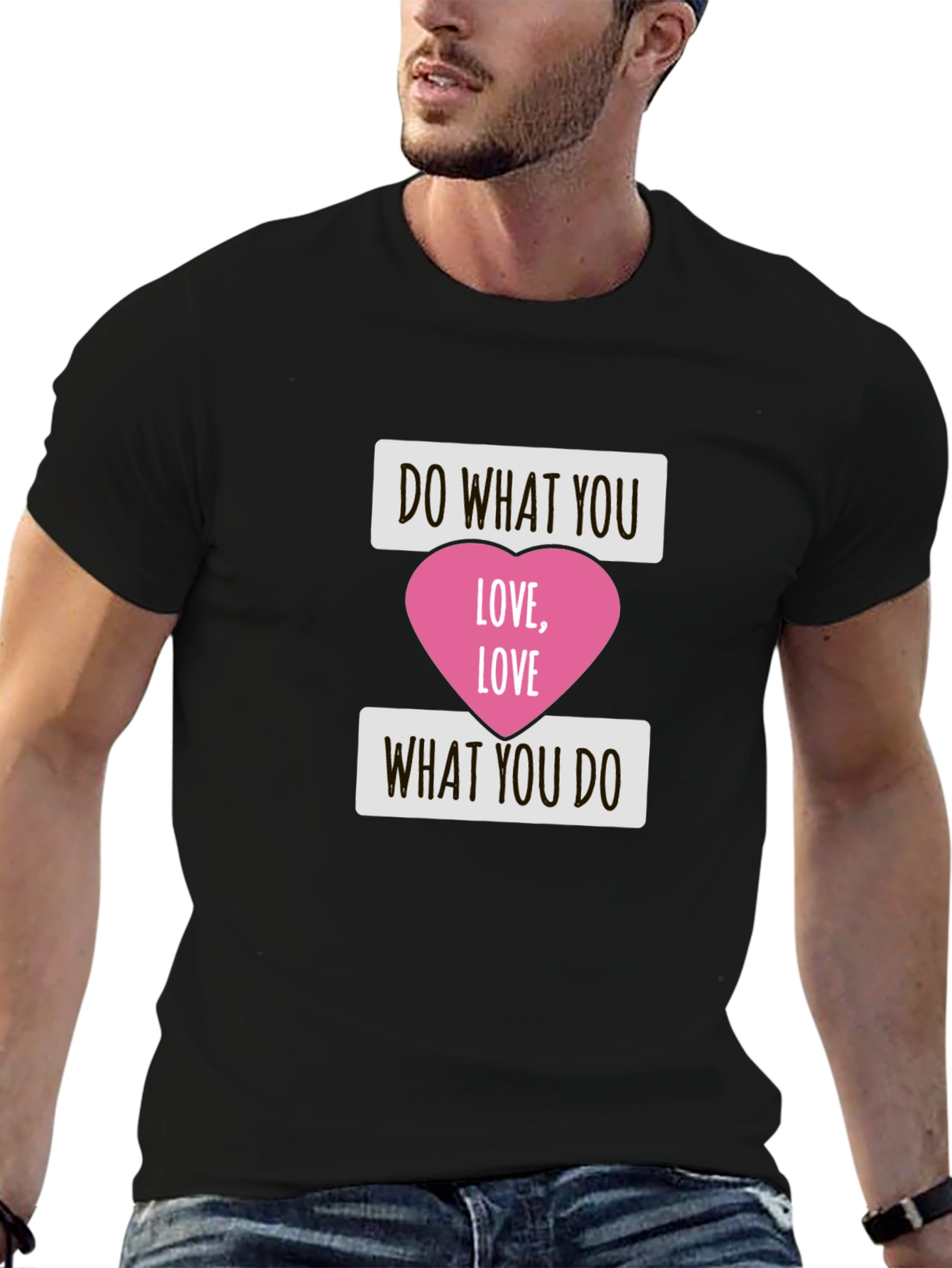 Do What You Love T-Shirt
