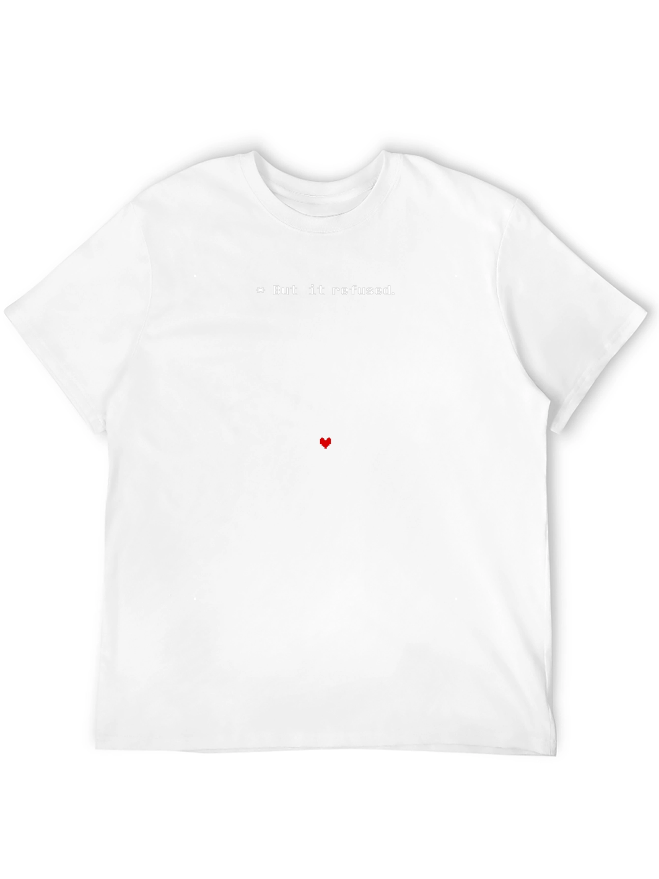 Undertale But Refused T-Shirt - Black Graphic Tee