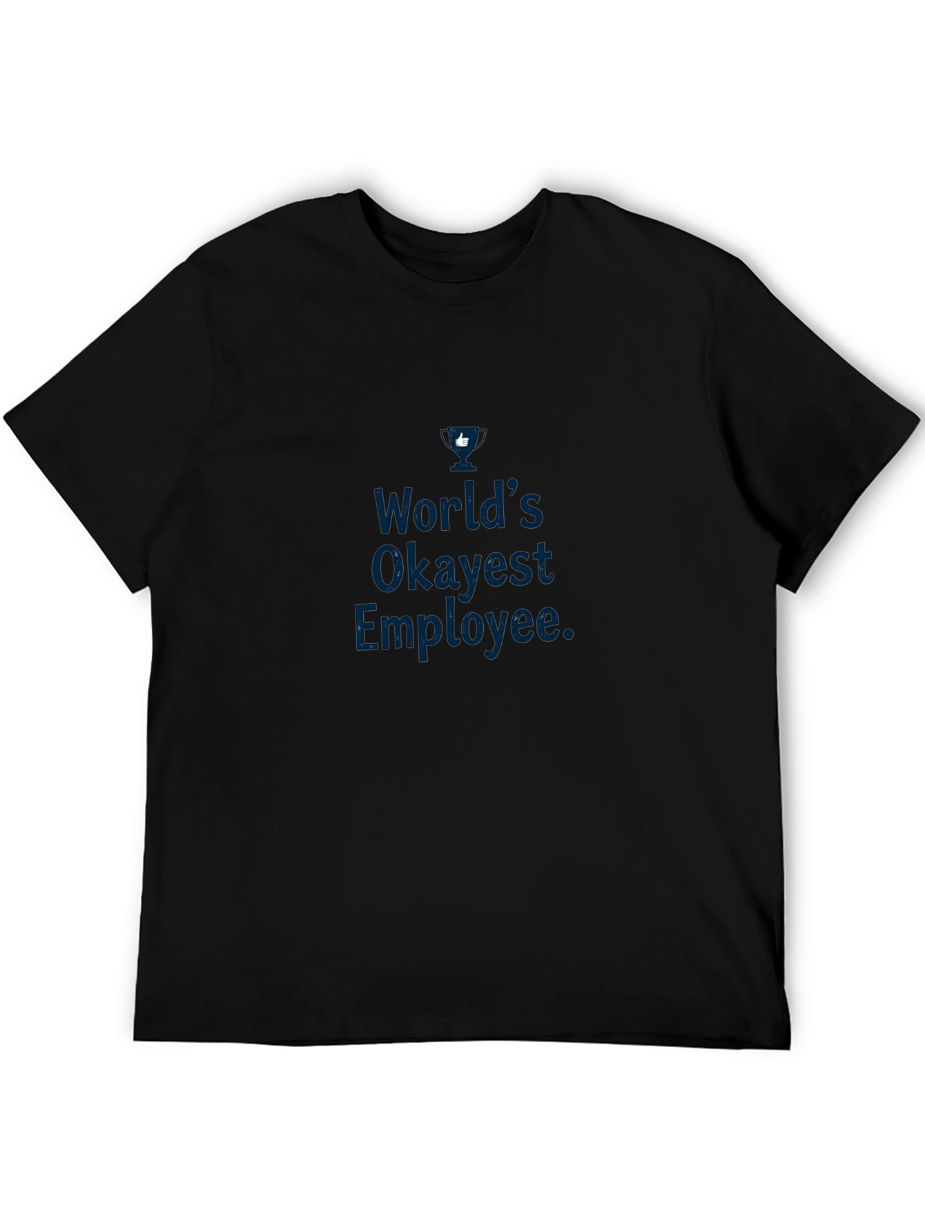 Worlds Okayest Employee Graphic Tee