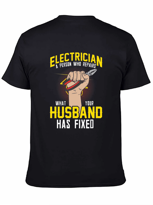 Electrician Husband Funny Graphic T-Shirt