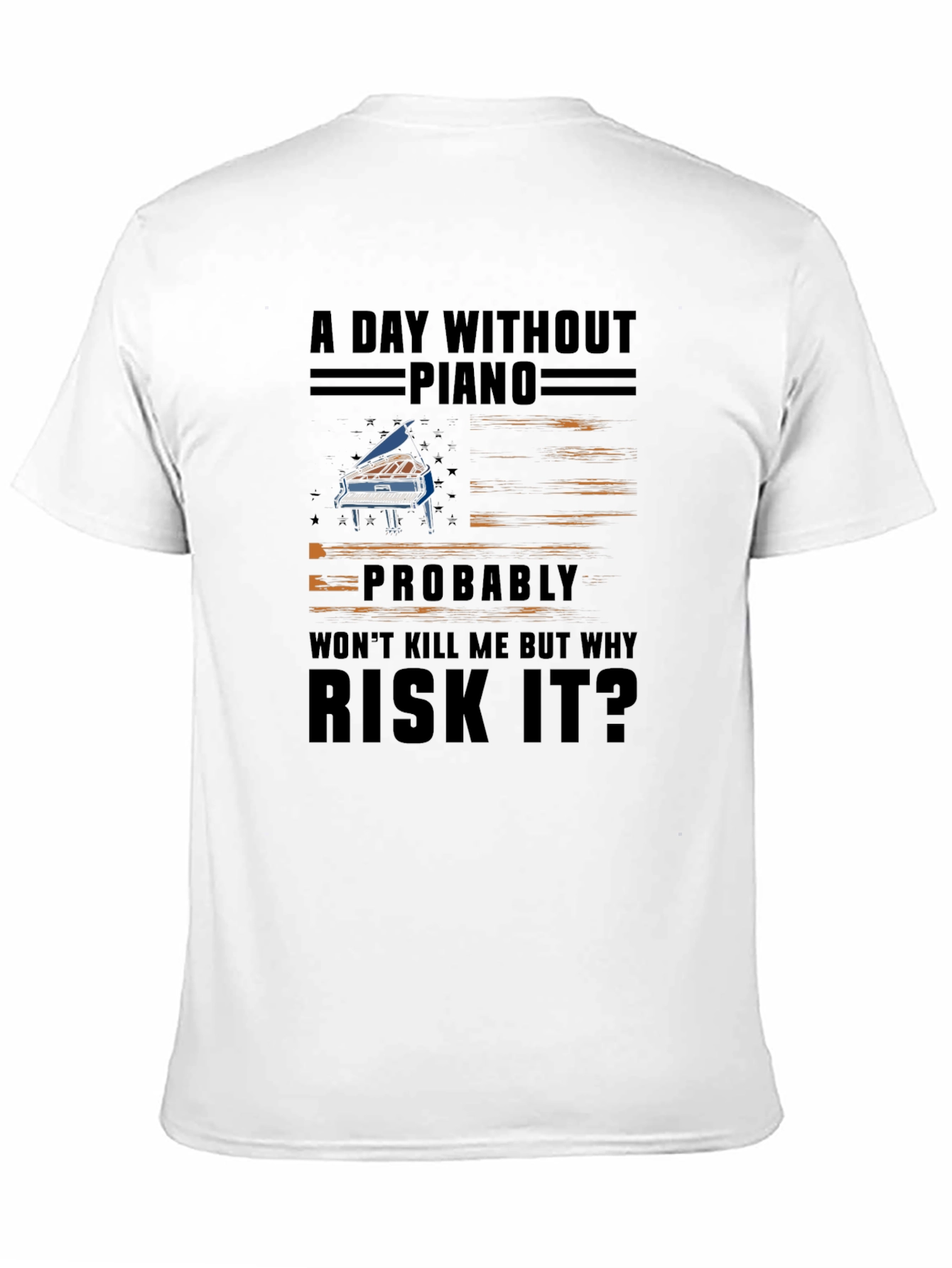Funny Piano T-Shirt - Risk It?