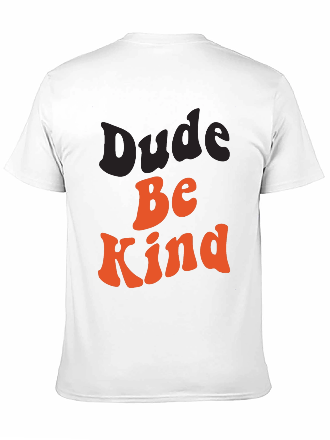 Dude Be Kind Graphic Tee
