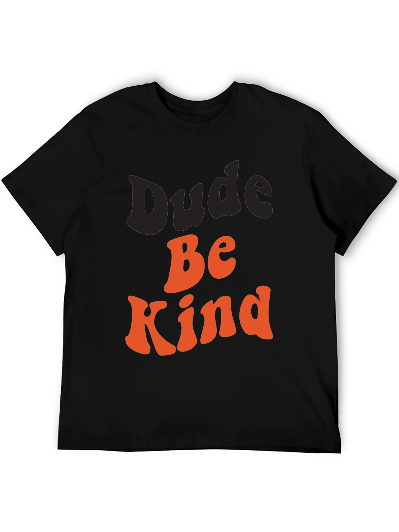 Dude Be Kind Graphic Tee