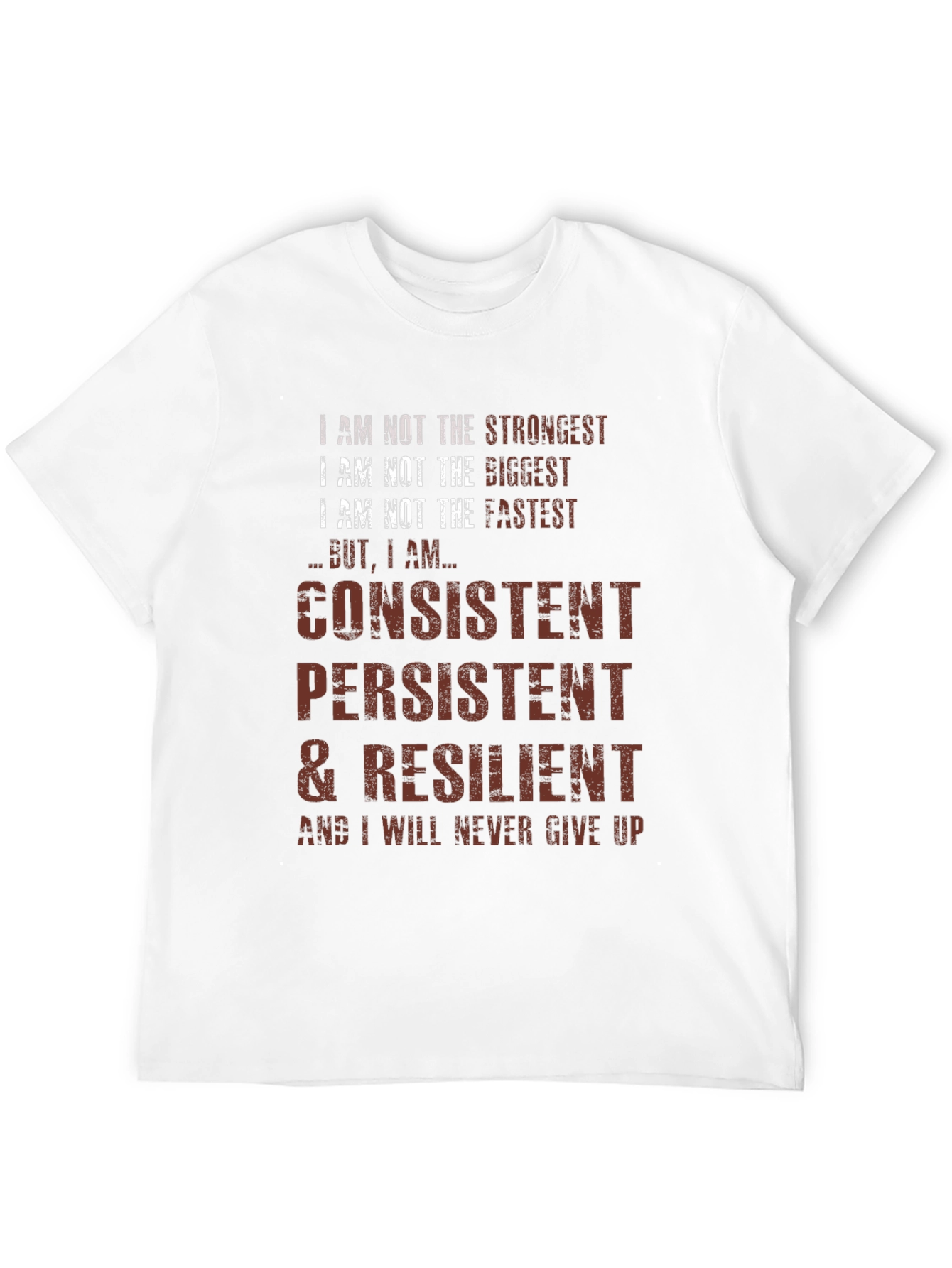 Consistent Persistent Resilient T-Shirt