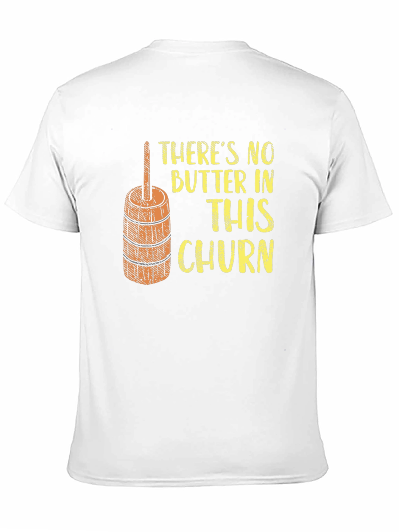 Funny No Butter In This Churn Graphic Tee