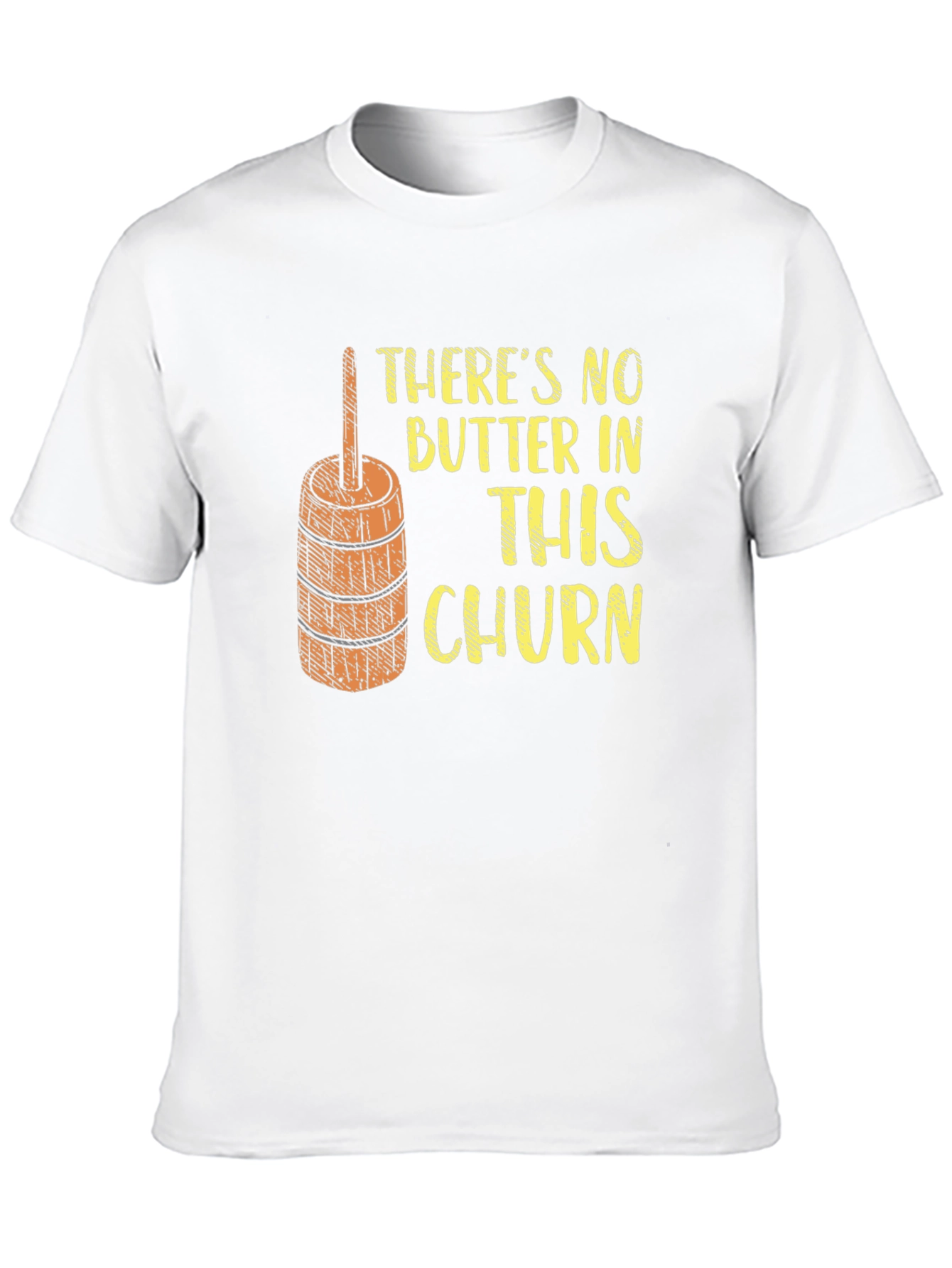 Funny No Butter In This Churn Graphic Tee