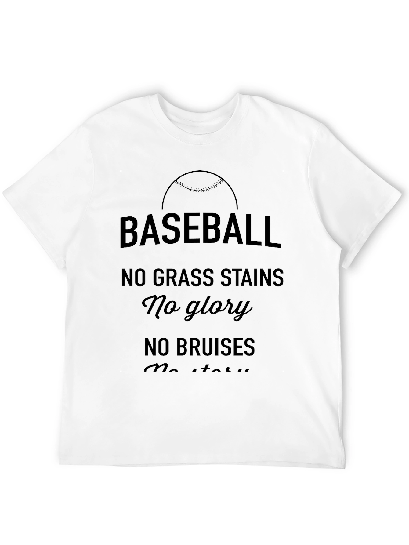 Baseball No Grass Stains T-Shirt