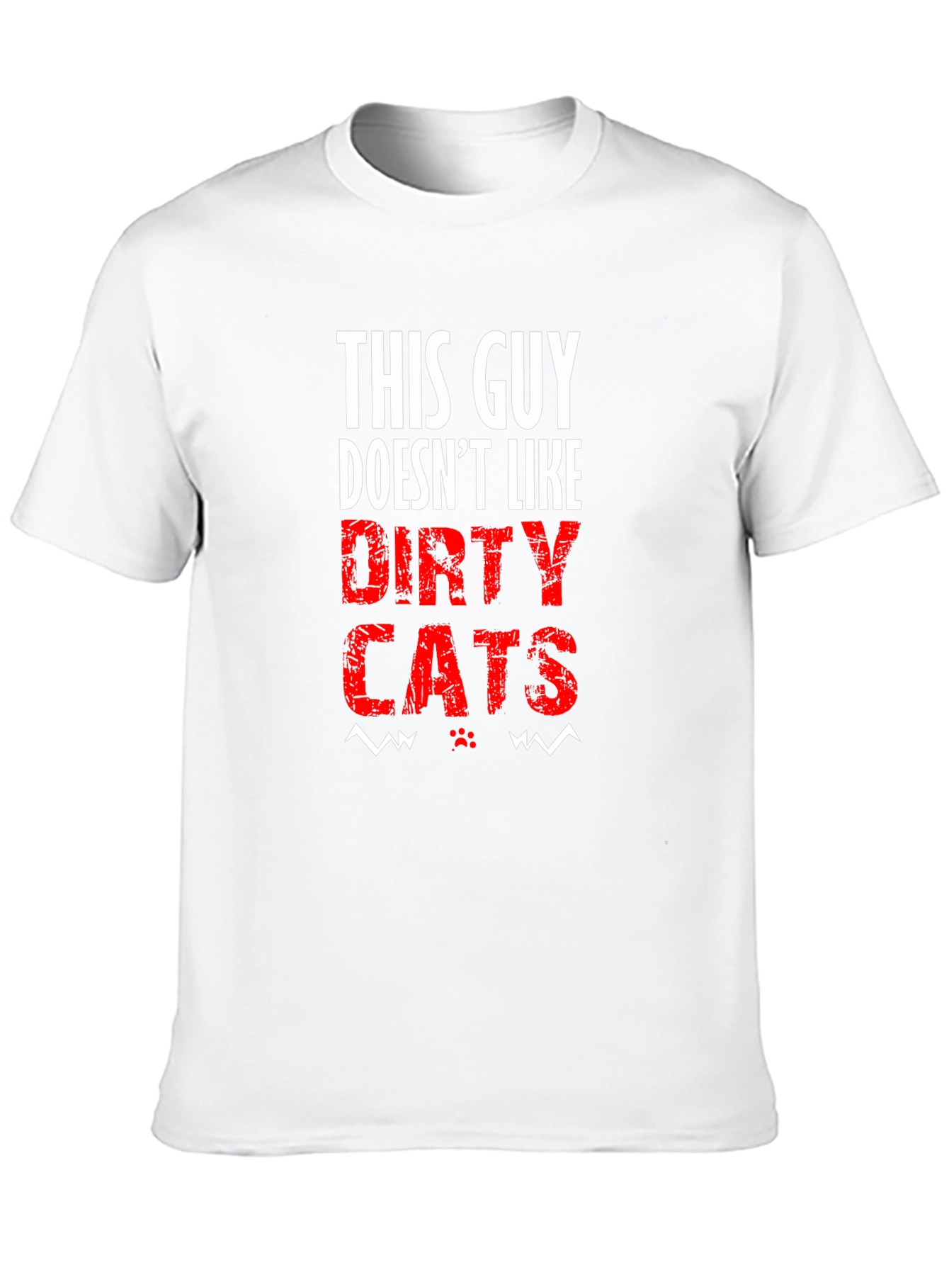 This Guy Doesnt Like Dirty Cats Black T-Shirt