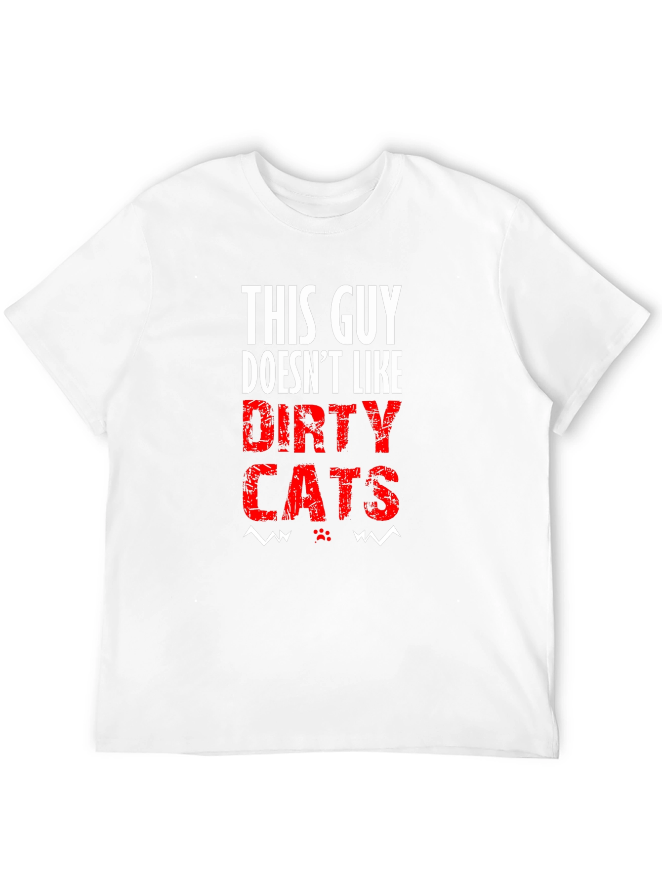 This Guy Doesnt Like Dirty Cats Black T-Shirt