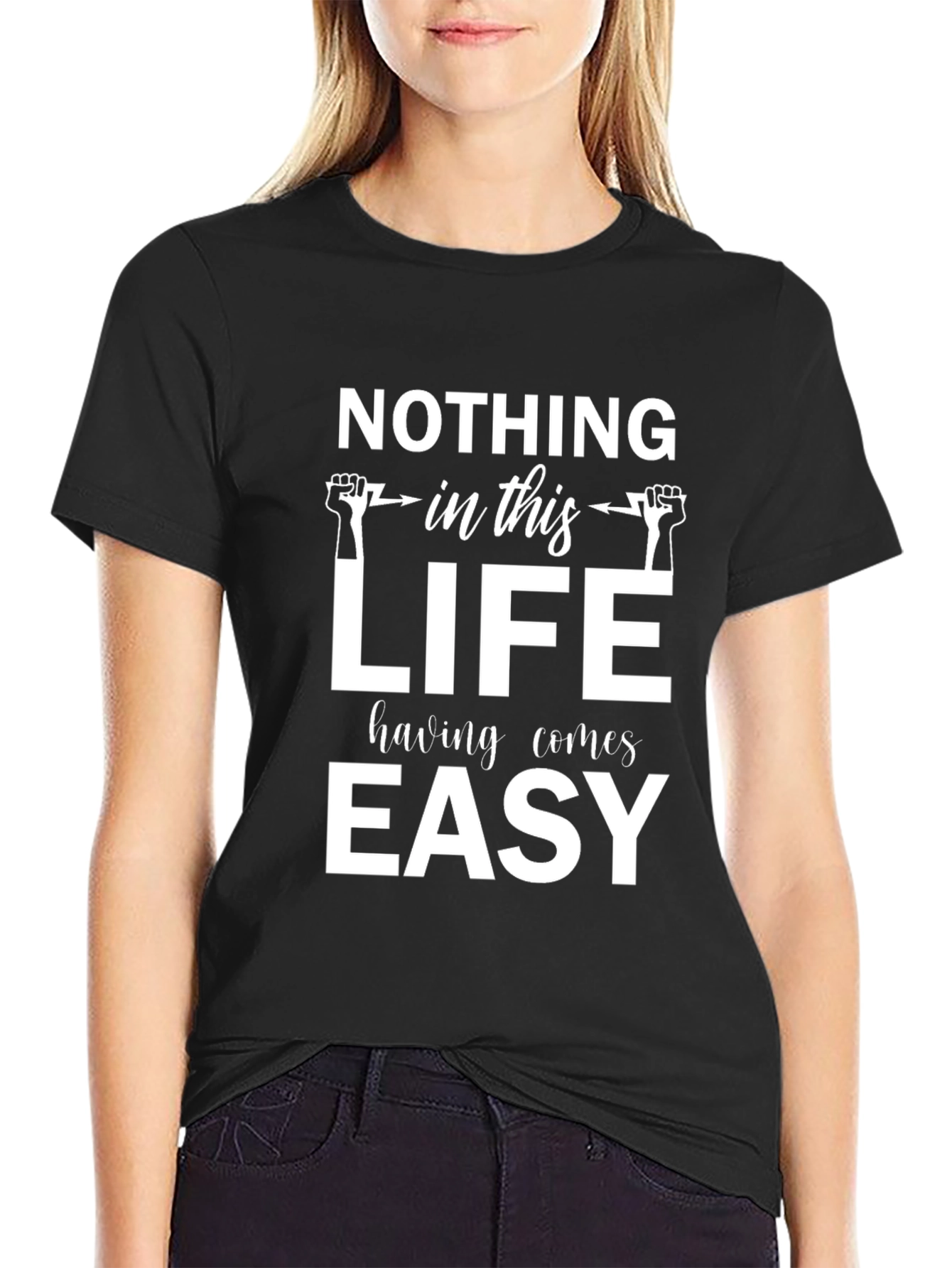 Motivational Black T-Shirt: Nothing Comes Easy
