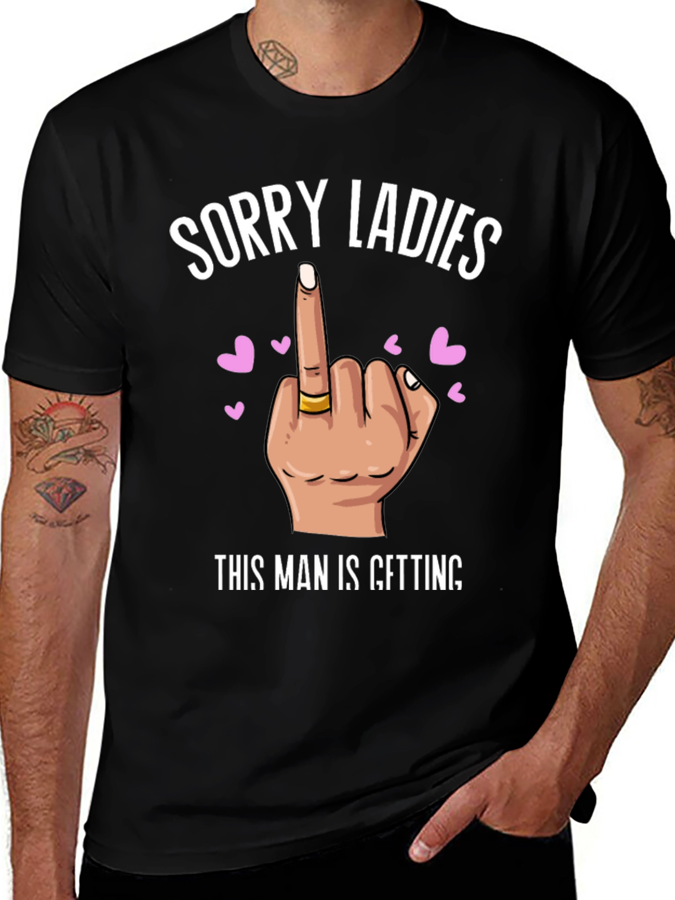 Sorry Ladies T-Shirt - Funny Novelty Graphic Tee