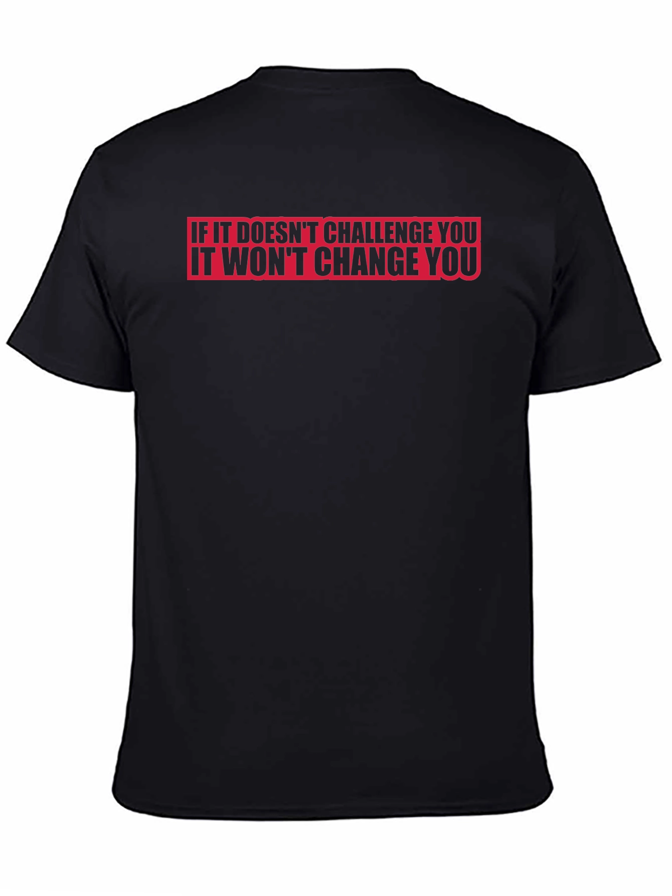 Challenge Changes You Graphic Tee