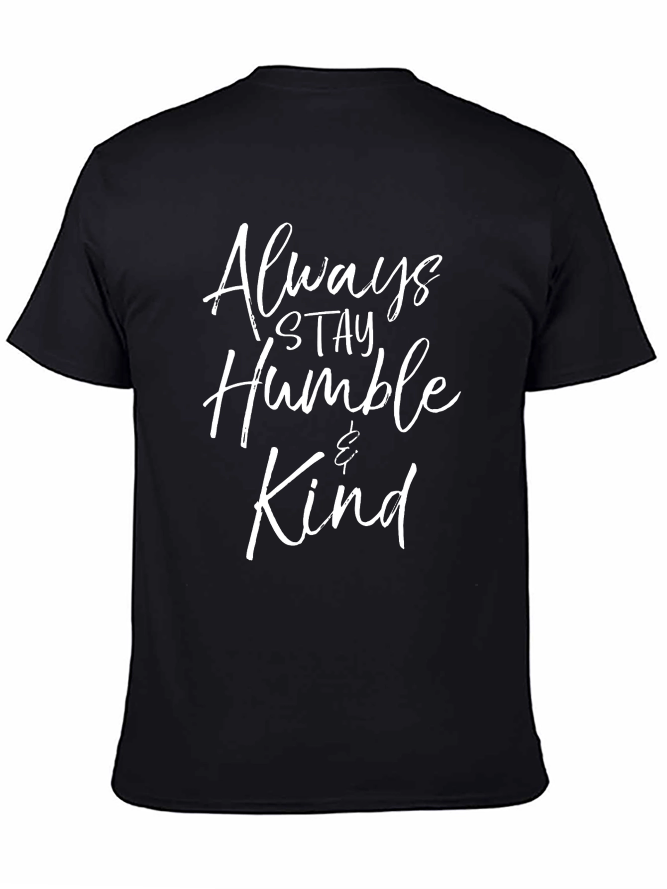 Always Stay Humble & Kind Black Graphic Tee