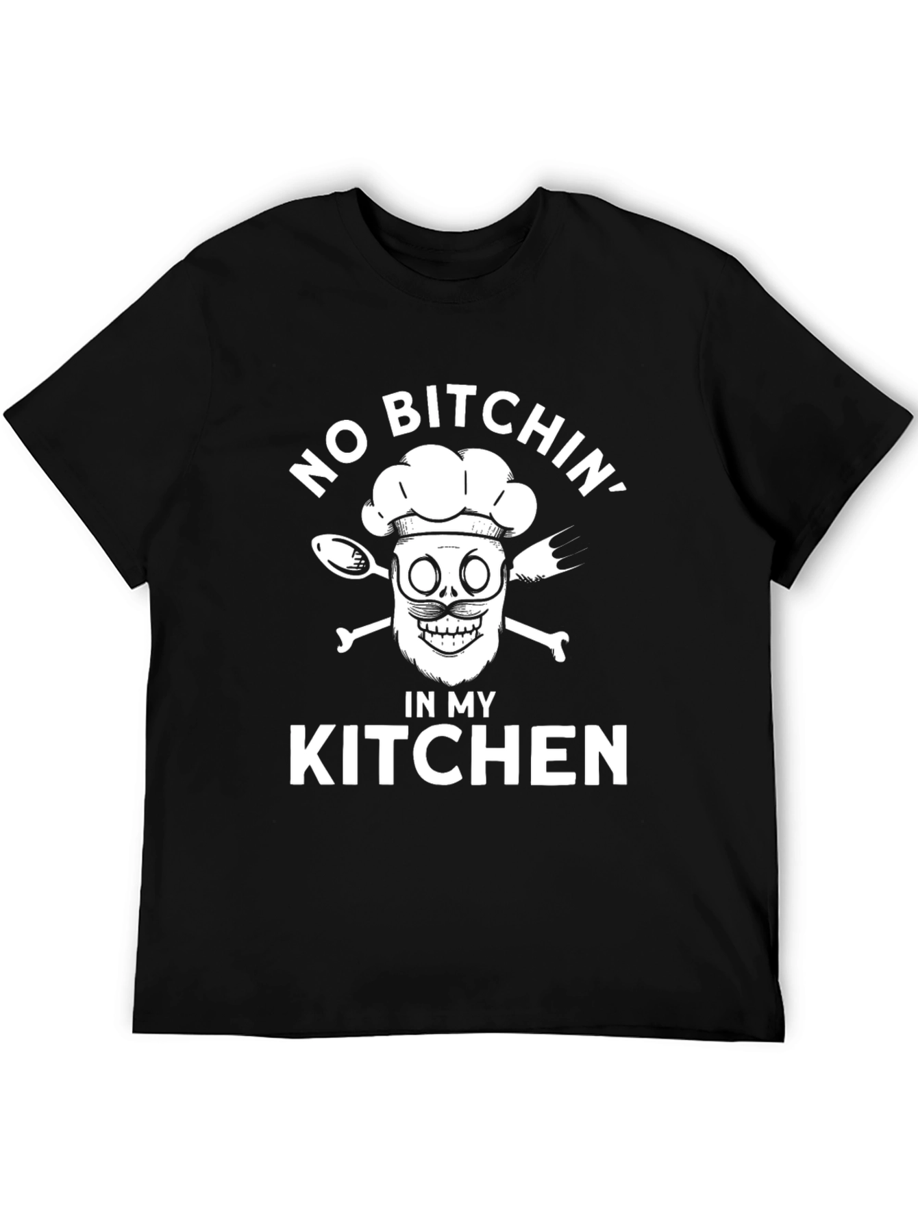 No Bitchin in My Kitchen Black Graphic T-Shirt