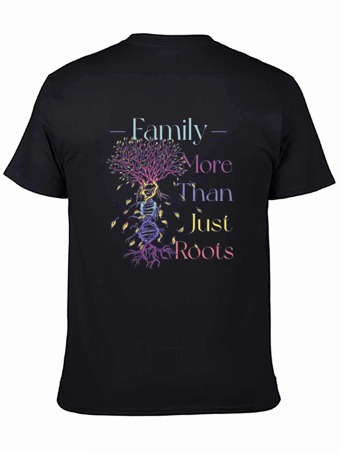 Family More Than Just Roots Graphic Tee