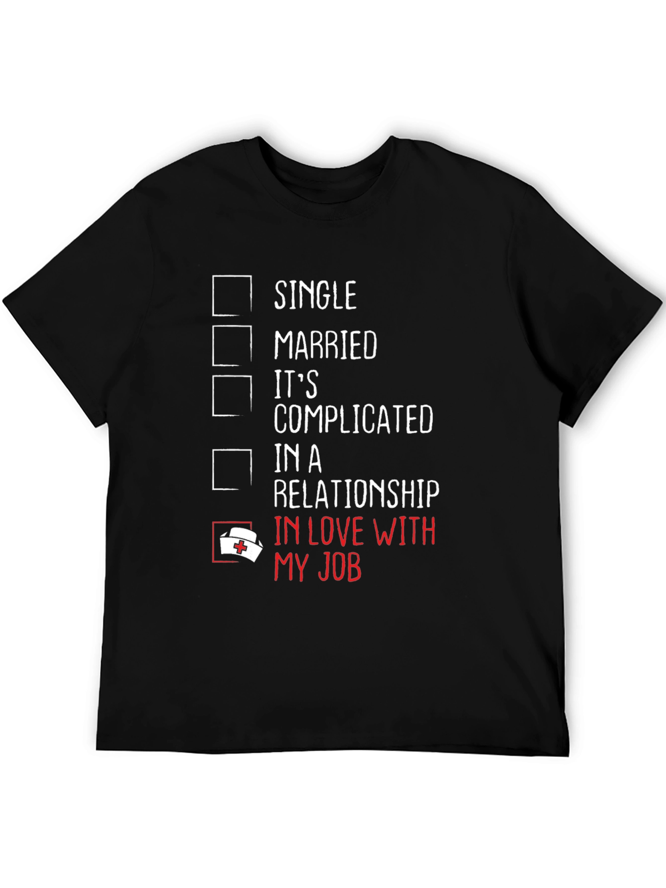 Nurse Life T-Shirt - In Love With My Job!