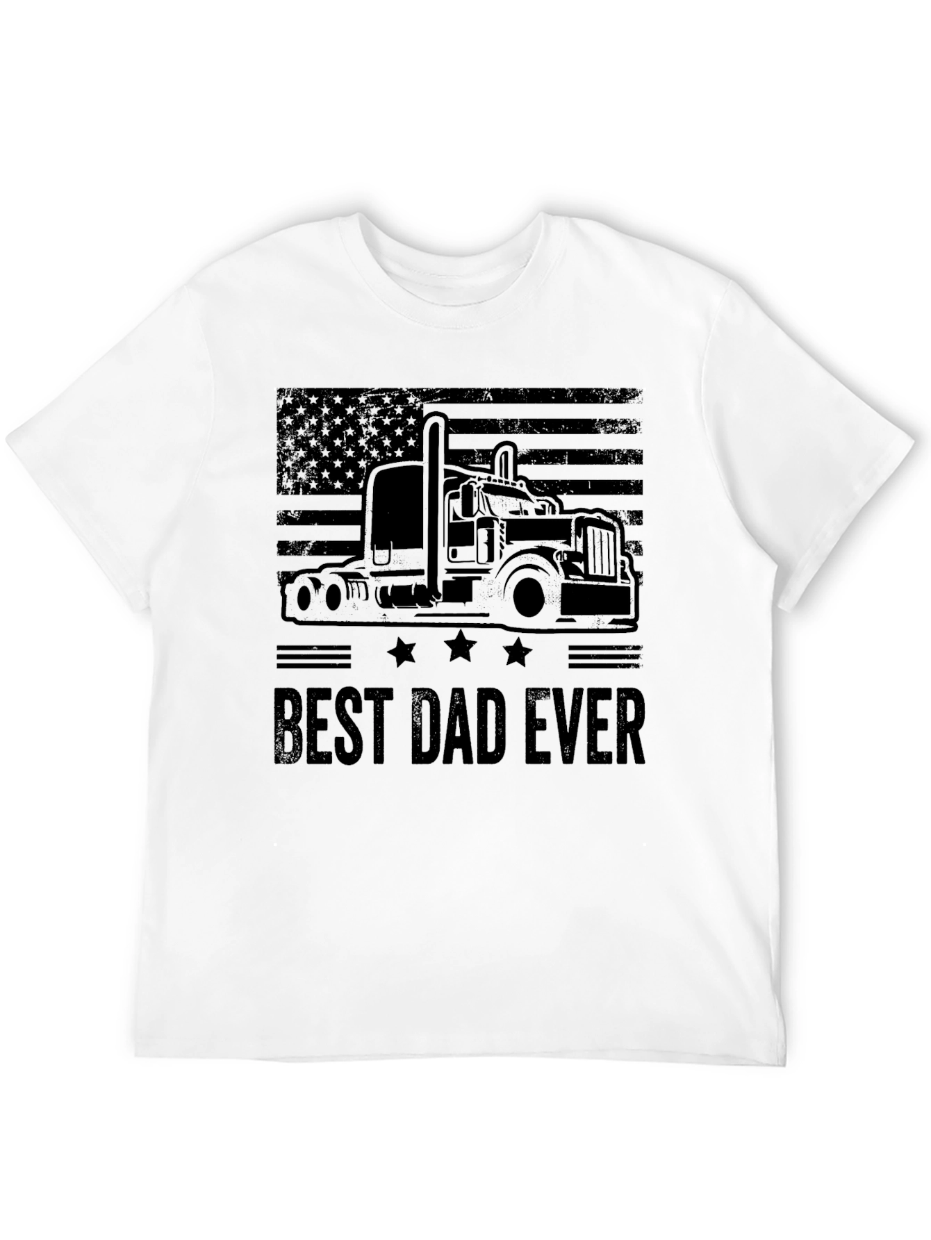 Best Dad Ever Trucker T-Shirt