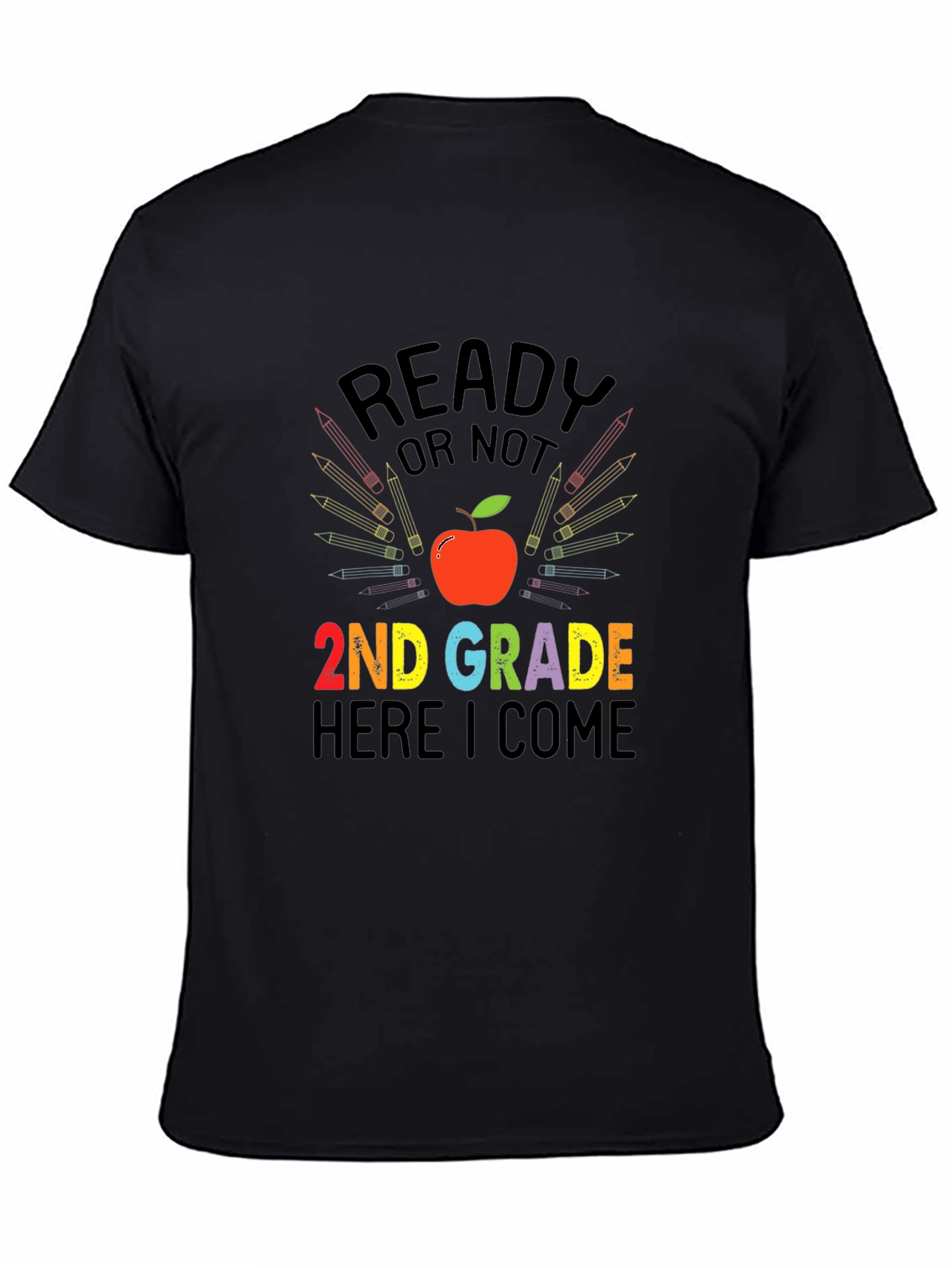 Ready or Not 2nd Grade T-Shirt