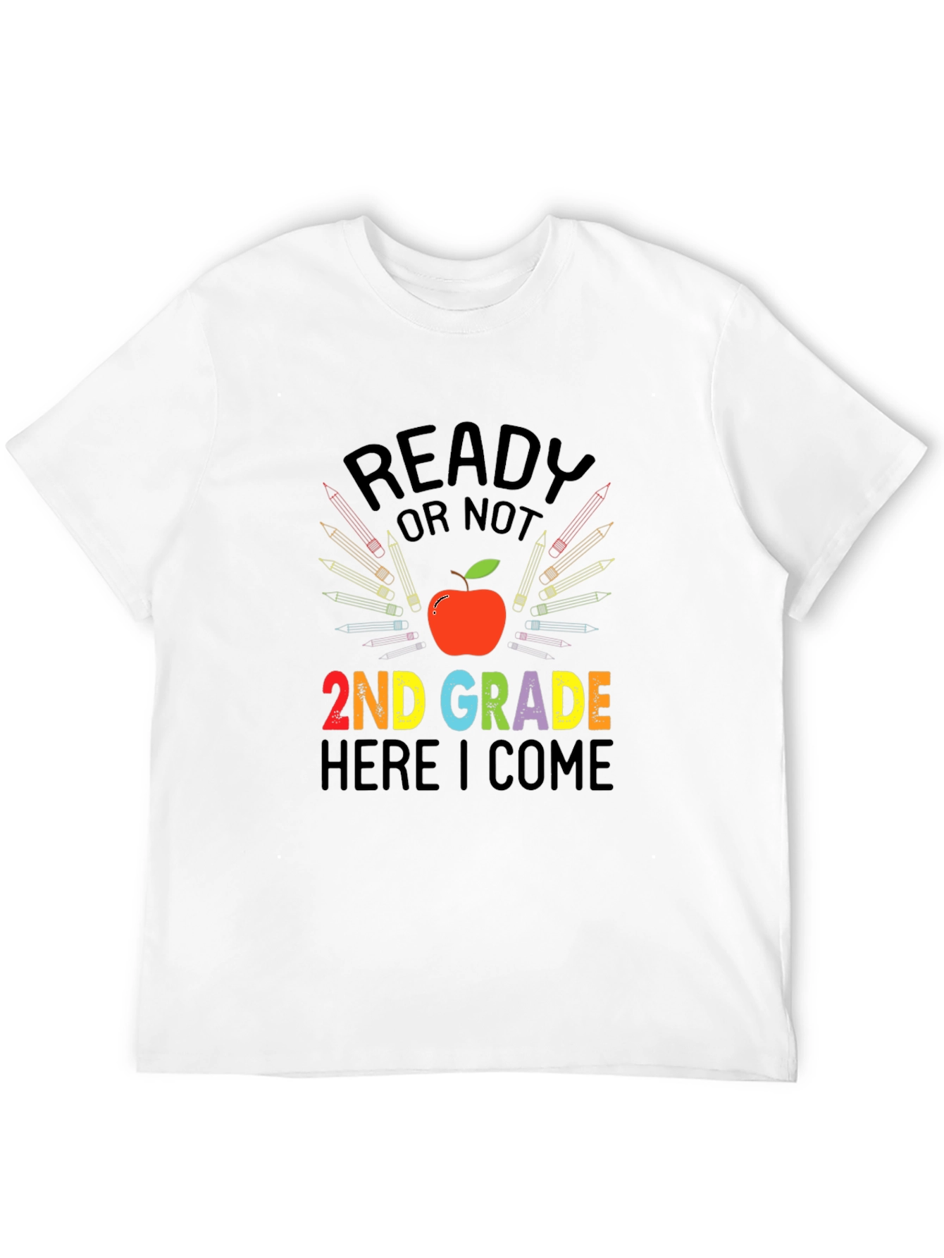 Ready or Not 2nd Grade T-Shirt