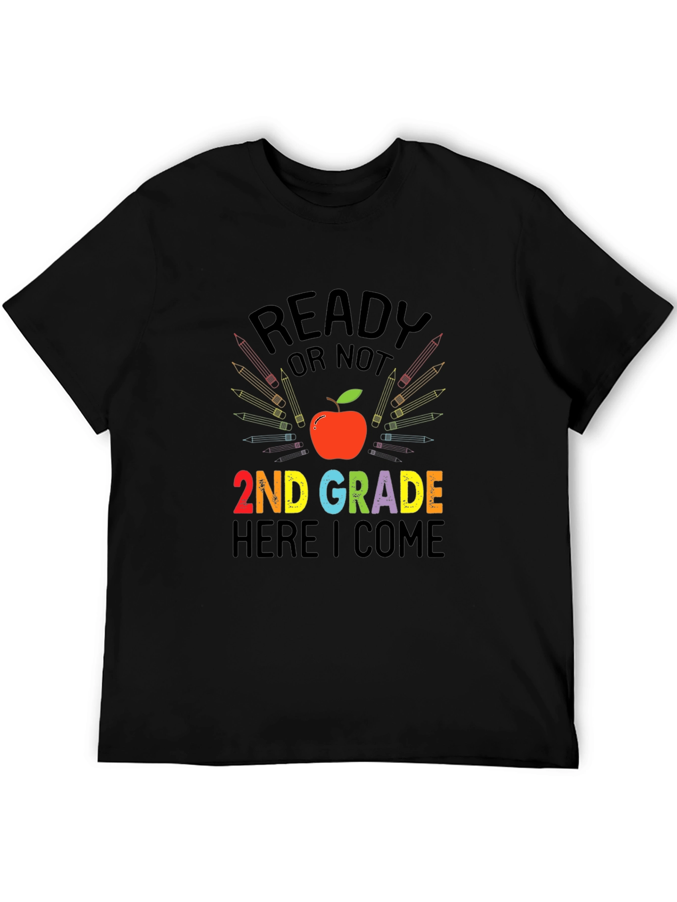Ready or Not 2nd Grade T-Shirt