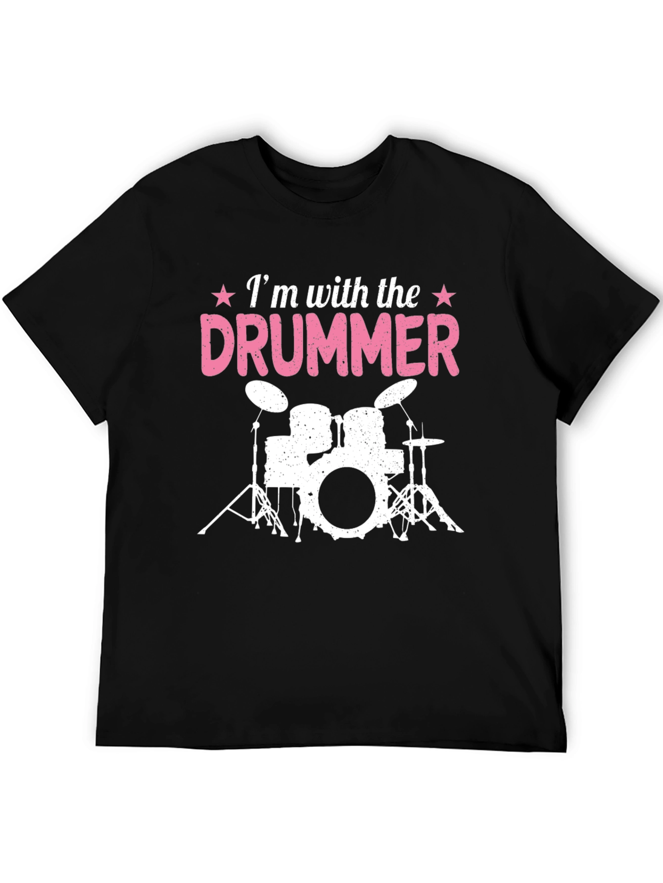 Im With the Drummer T-Shirt