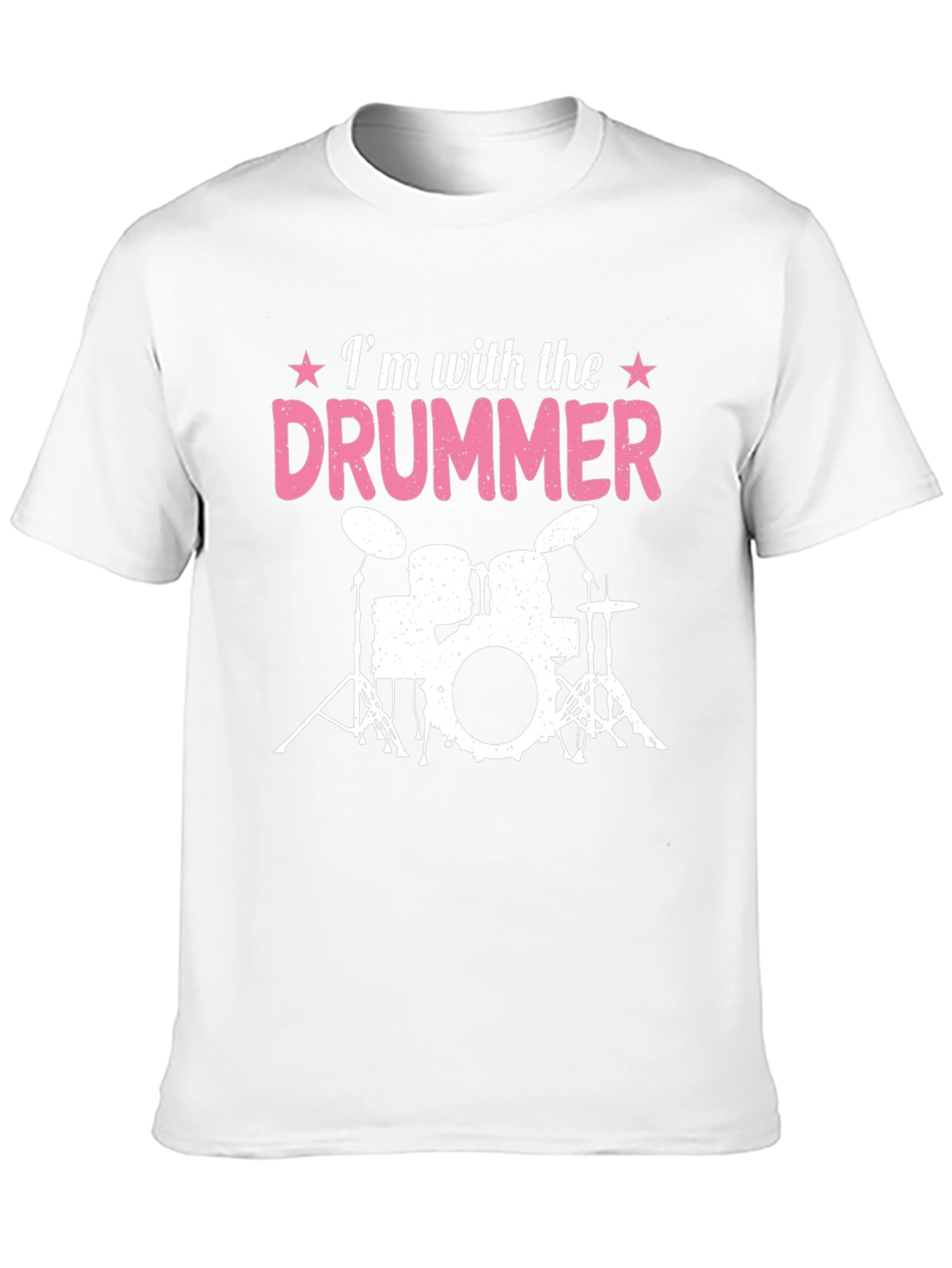 Im With the Drummer T-Shirt