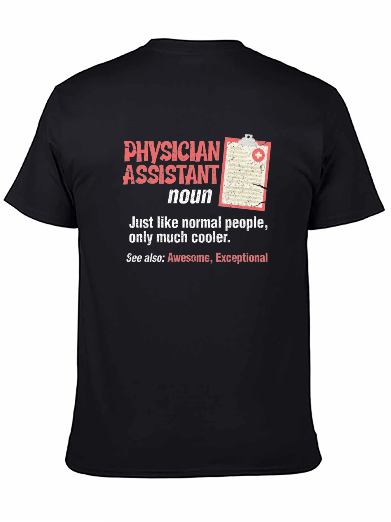 Physician Assistant Definition T-Shirt