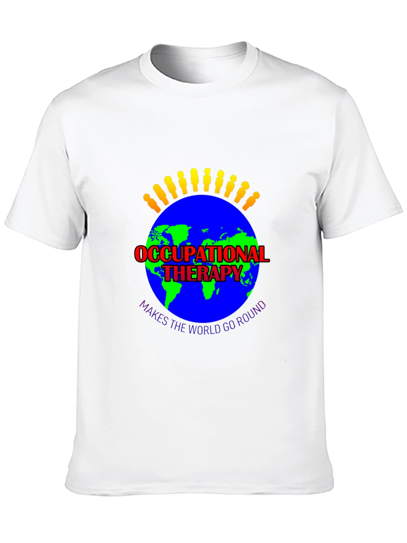 Occupational Therapy T-Shirt - World Go Round