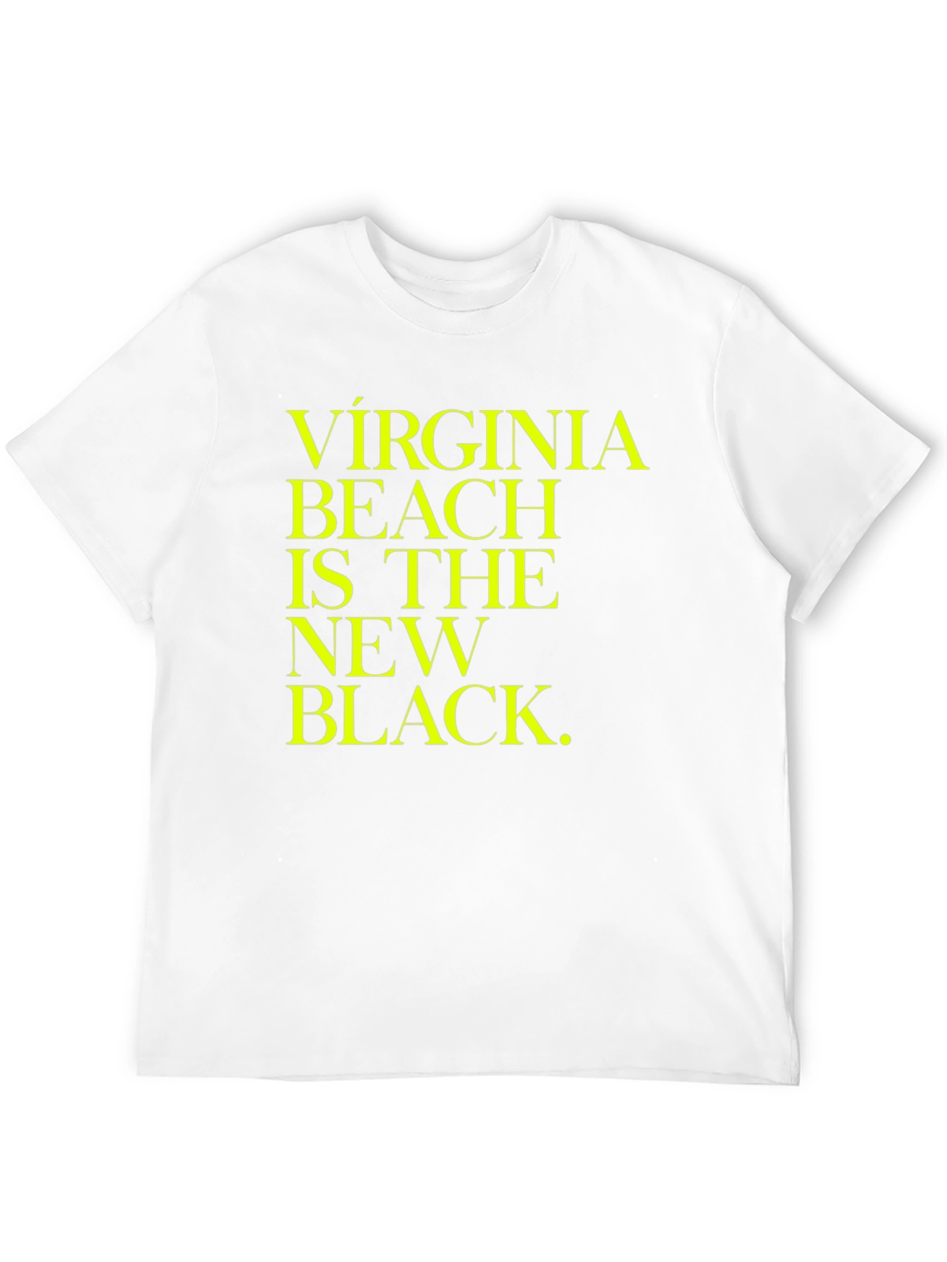 Virginia Beach Is The New Black Tee