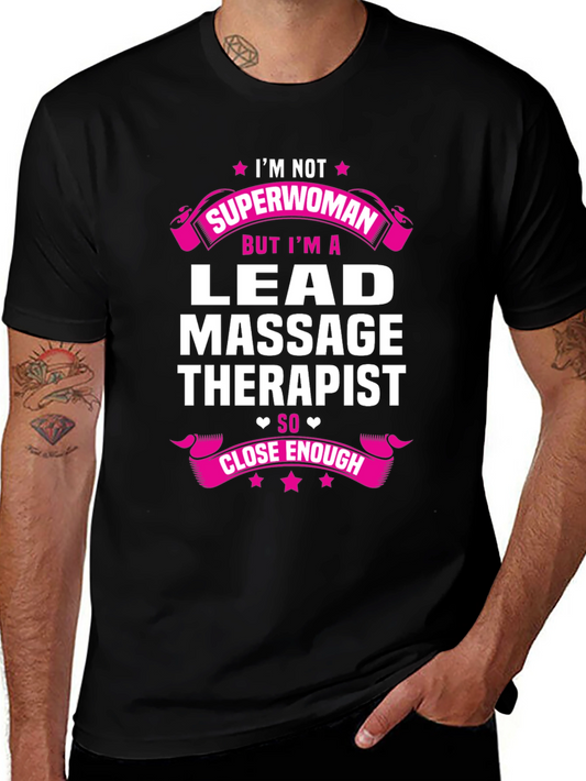 Funny Lead Massage Therapist T-Shirt