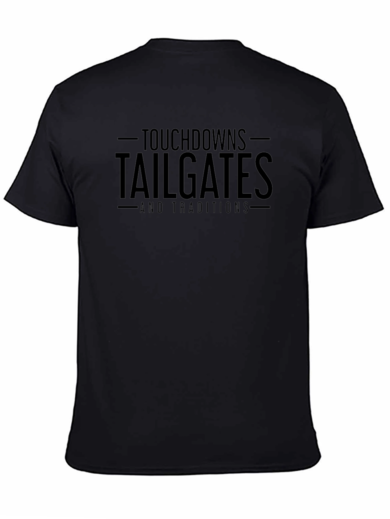Touchdowns Tailgates Traditions Graphic Tee