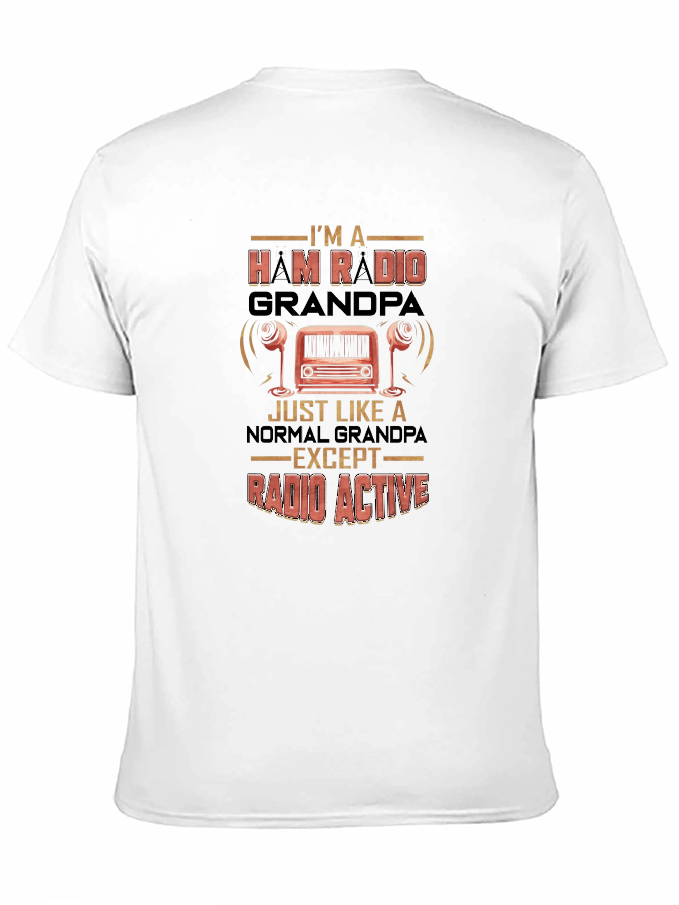 Ham Radio Grandpa T-Shirt - Radio Active