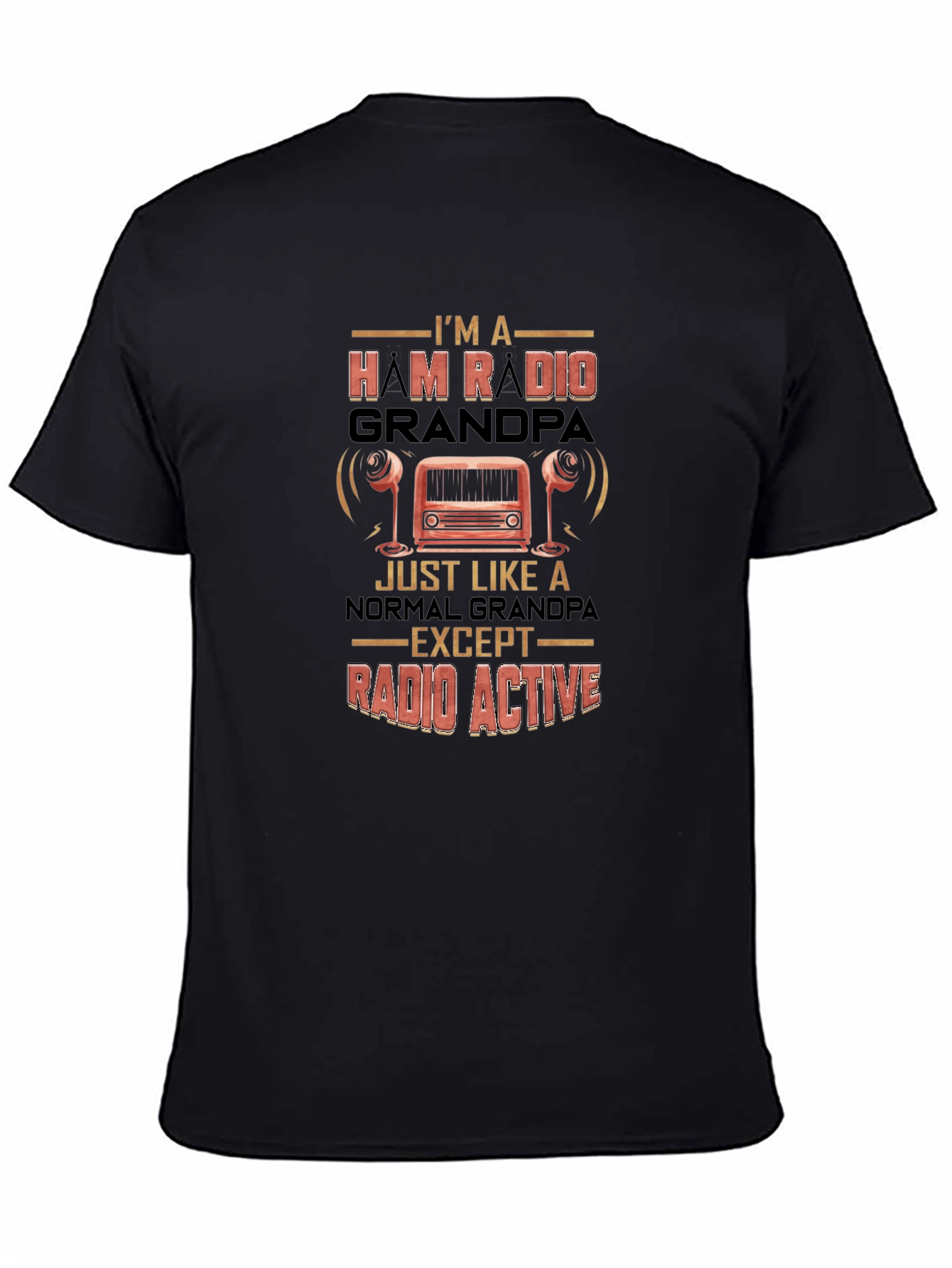 Ham Radio Grandpa T-Shirt - Radio Active
