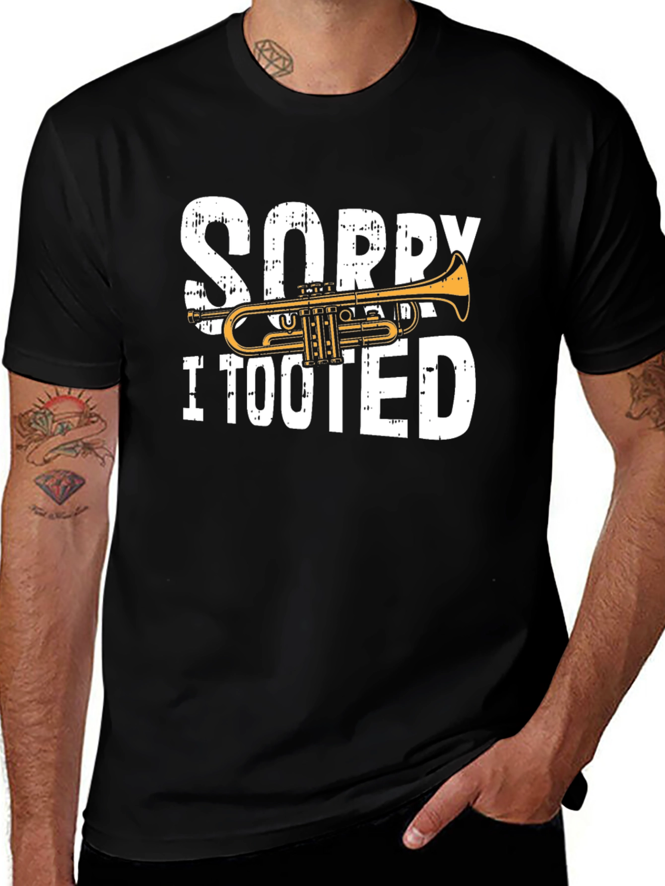 Sorry I Tooted Trumpet T-Shirt