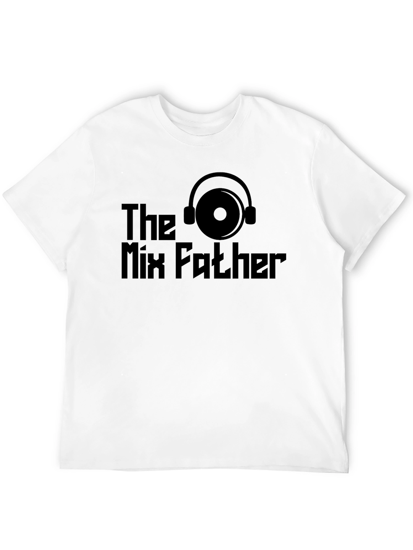 The Mix Father Black T-Shirt DJ Music Lover Tee