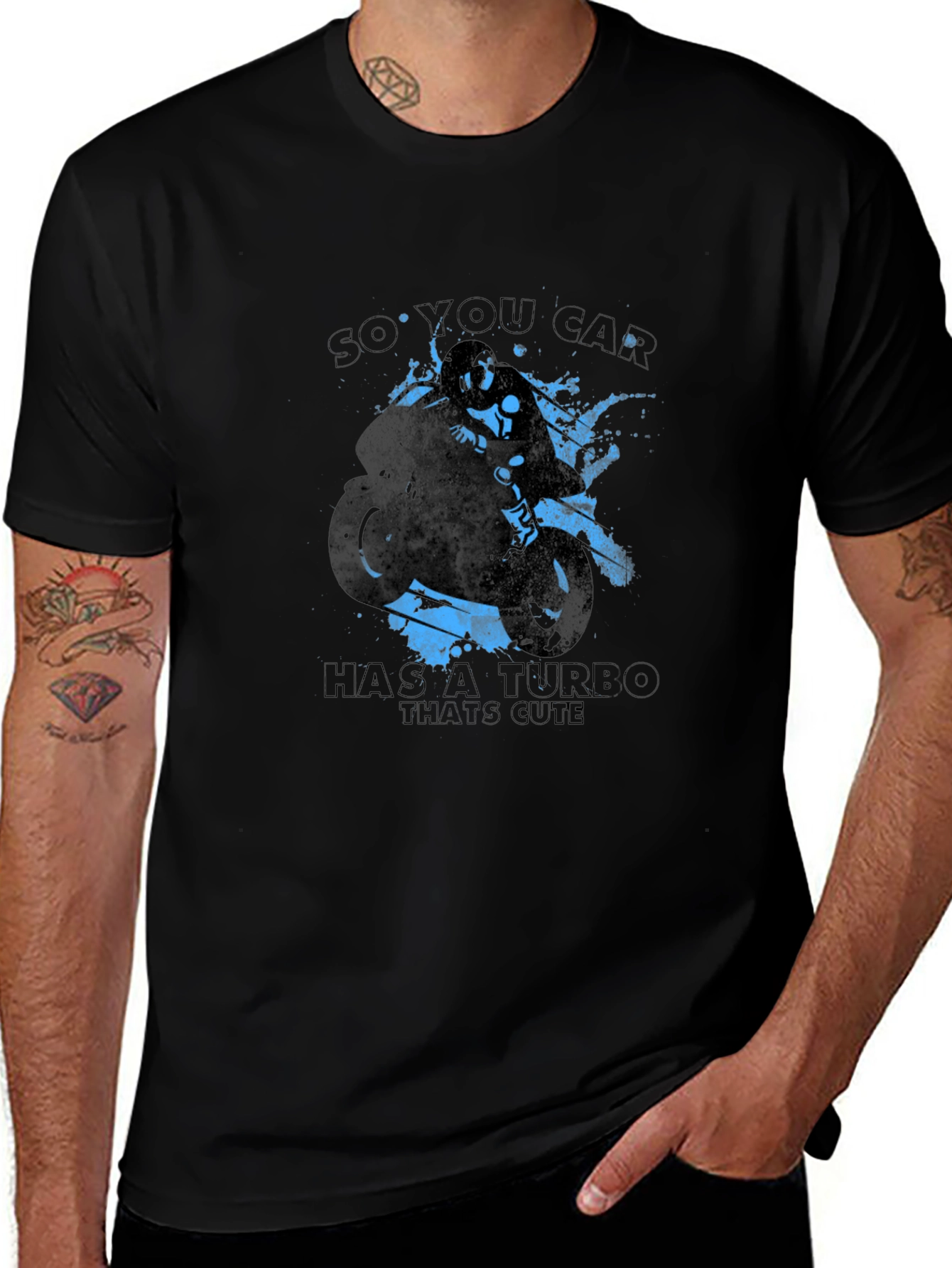 So You Car Has a Turbo Thats Cute T-Shirt