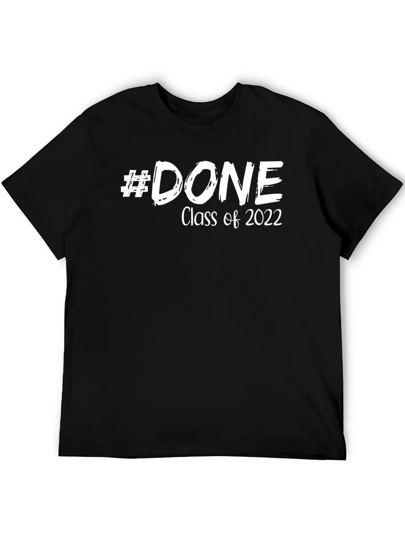 #DONE Class of 2022 Graduation T-Shirt