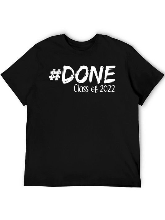 #DONE Class of 2022 Graduation T-Shirt
