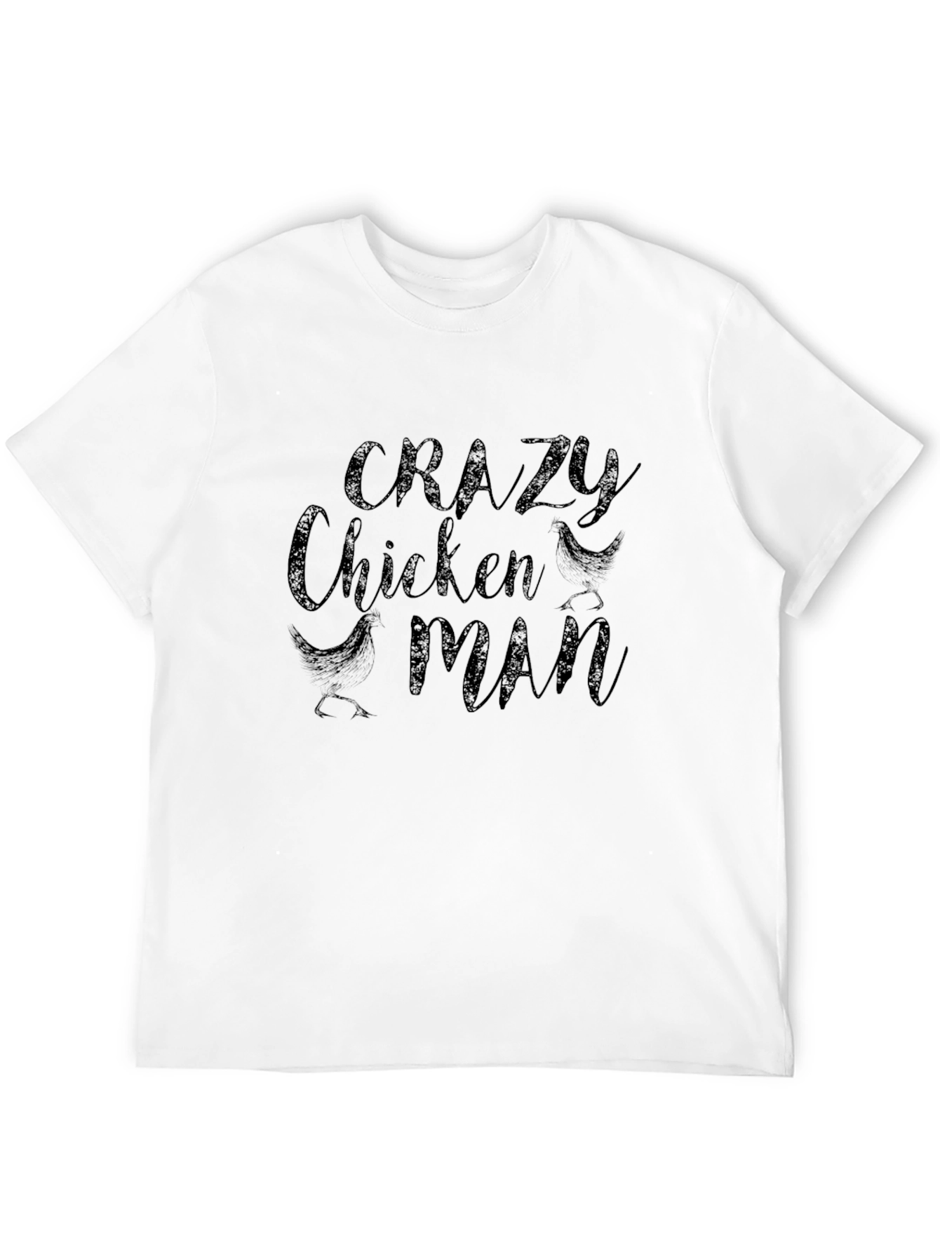 Crazy Chicken Man Black T-Shirt