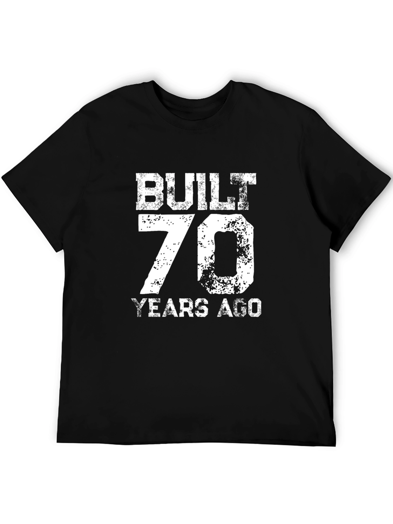 Built 70 Years Ago Black Graphic T-Shirt
