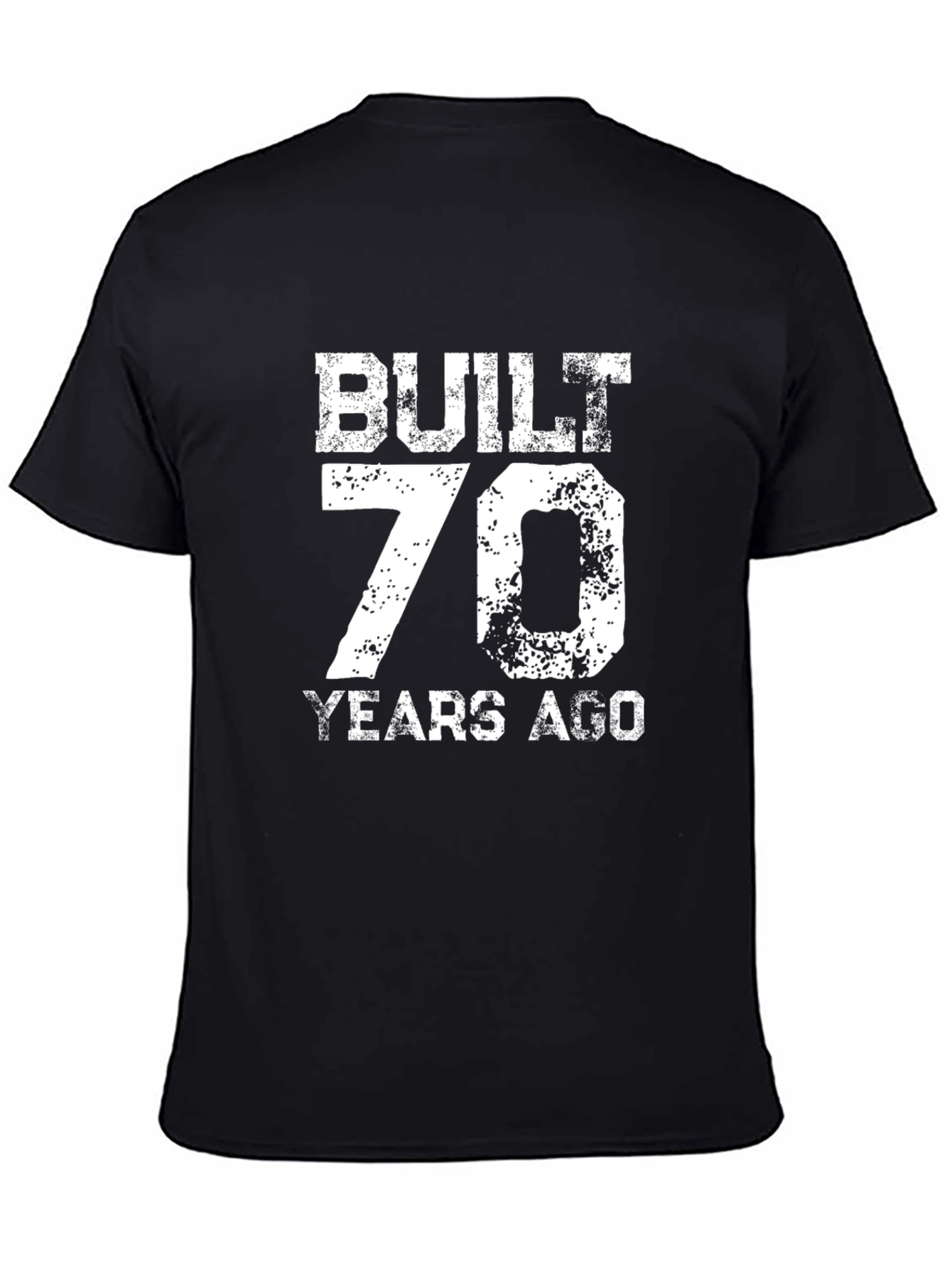 Built 70 Years Ago Black Graphic T-Shirt