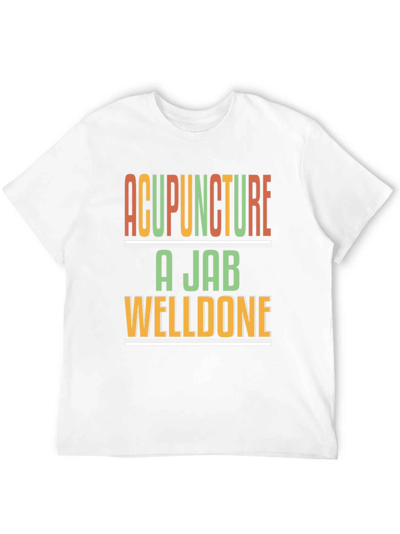 Acupuncture A Jab Welldone Black T-Shirt