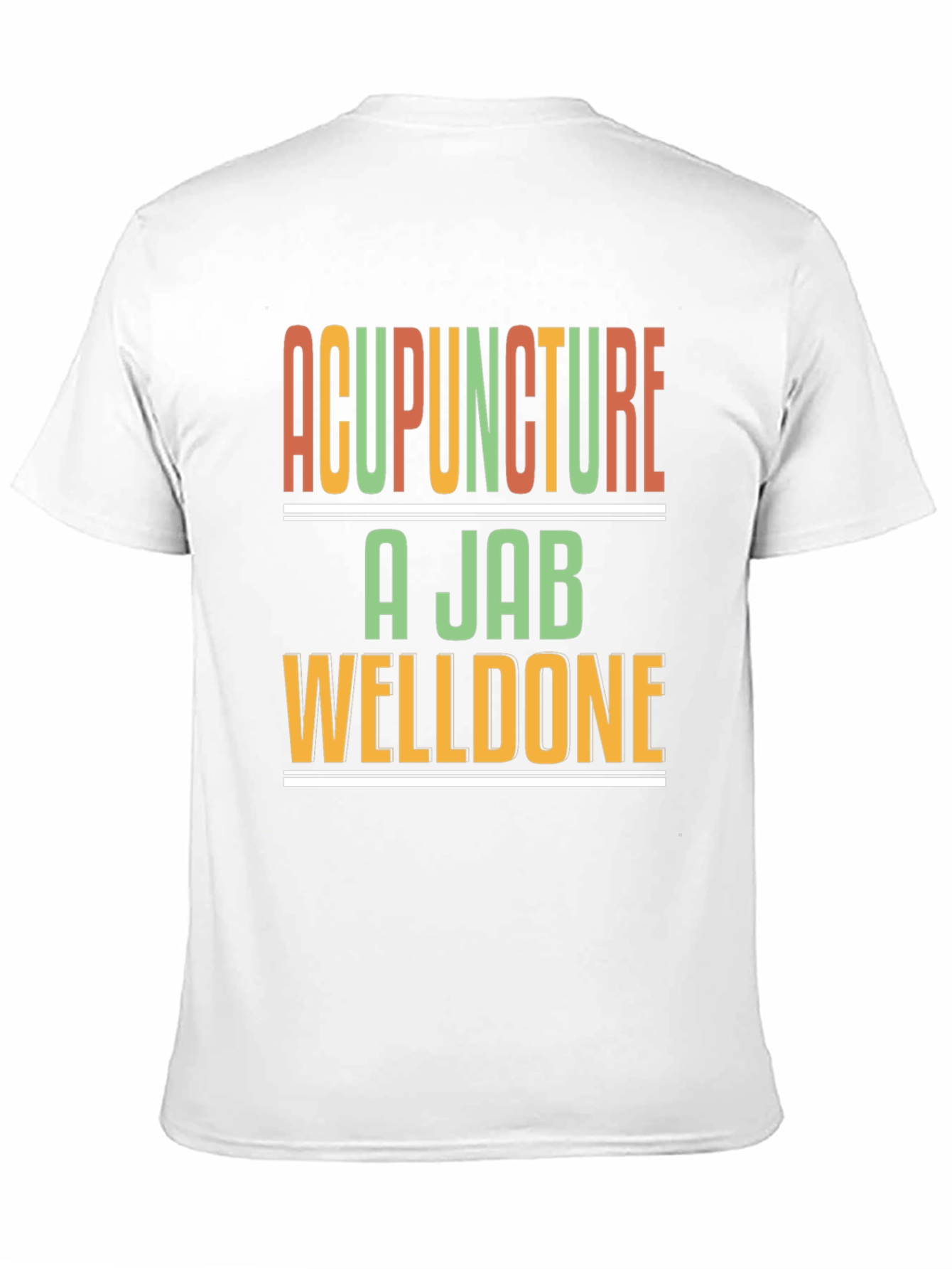 Acupuncture A Jab Welldone Black T-Shirt