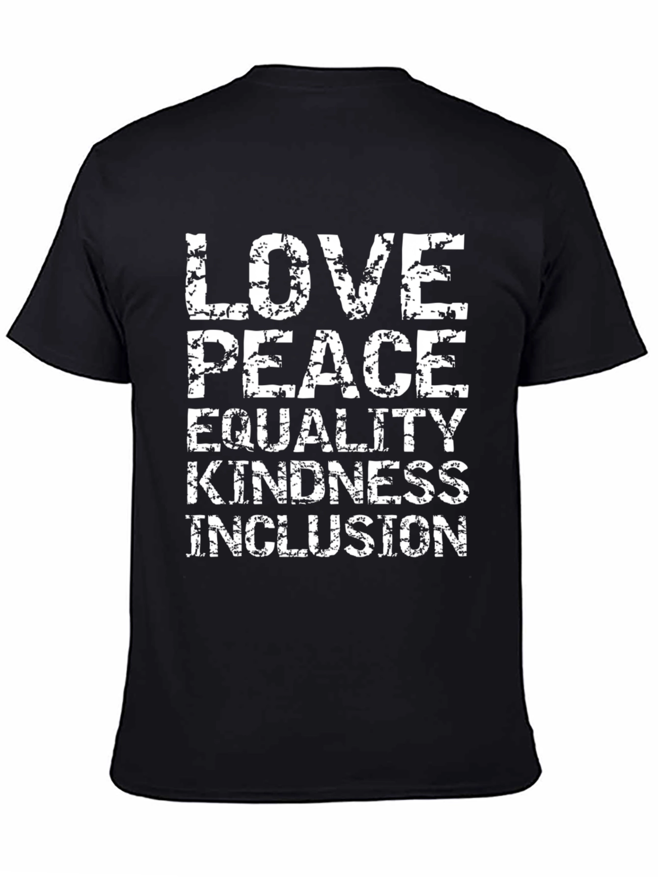 Love Peace Equality Kindness Inclusion T-Shirt
