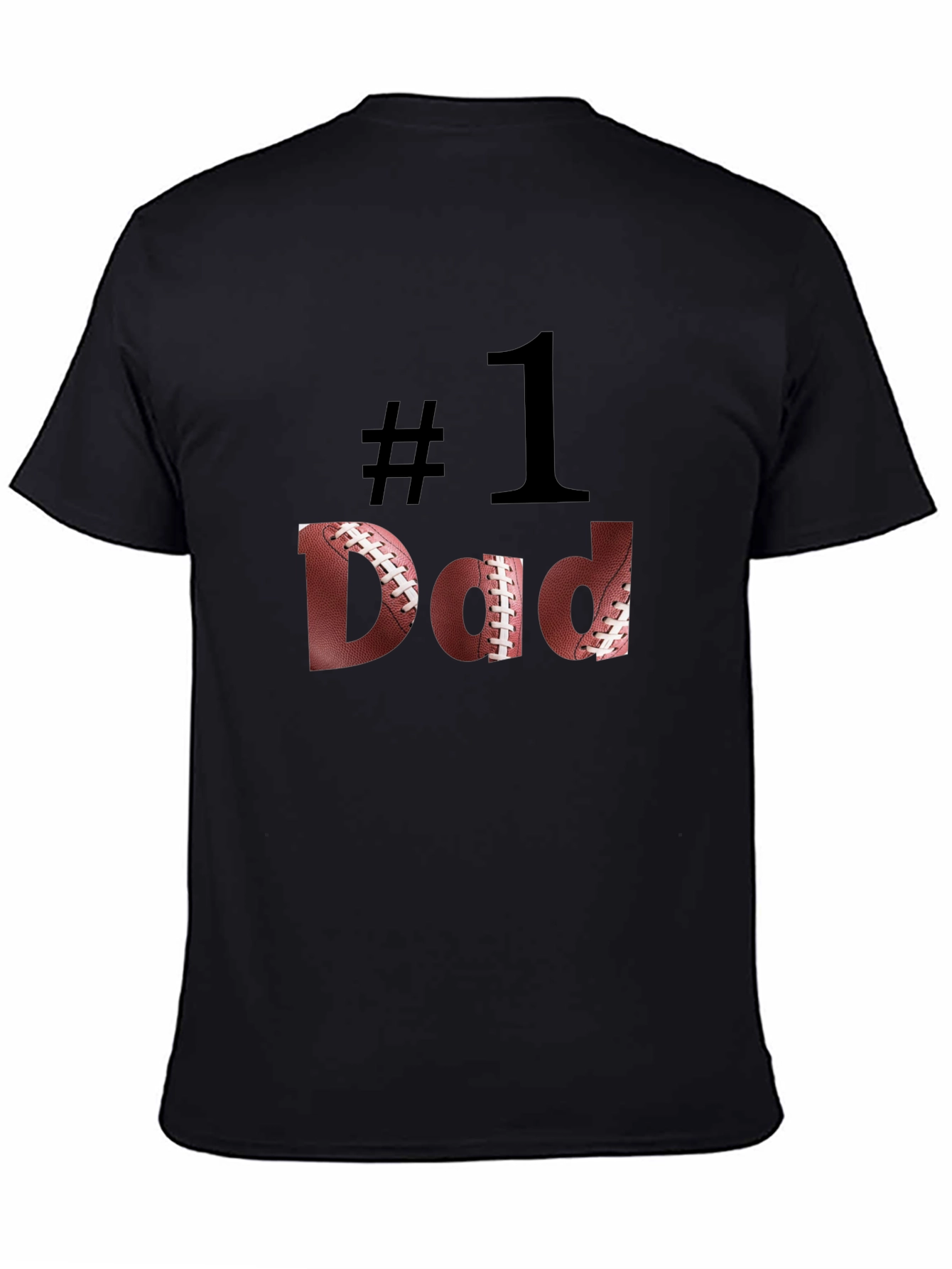 Football #1 Dad T-Shirt